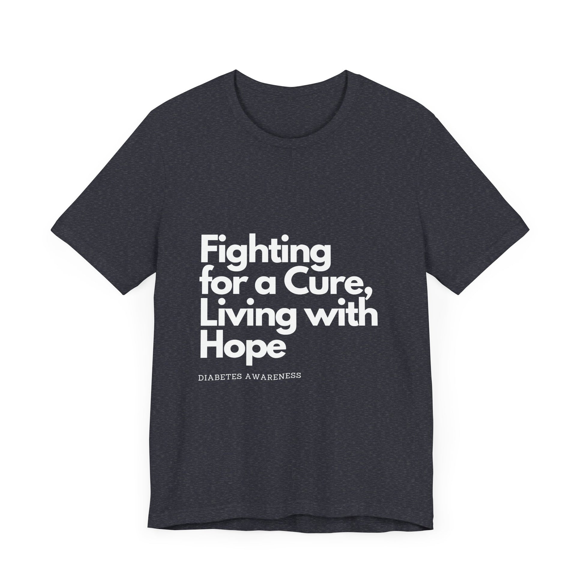 Fight 4 Cure Inspirational - Unisex Tee The Diabuddies Store T-Shirts $24.25