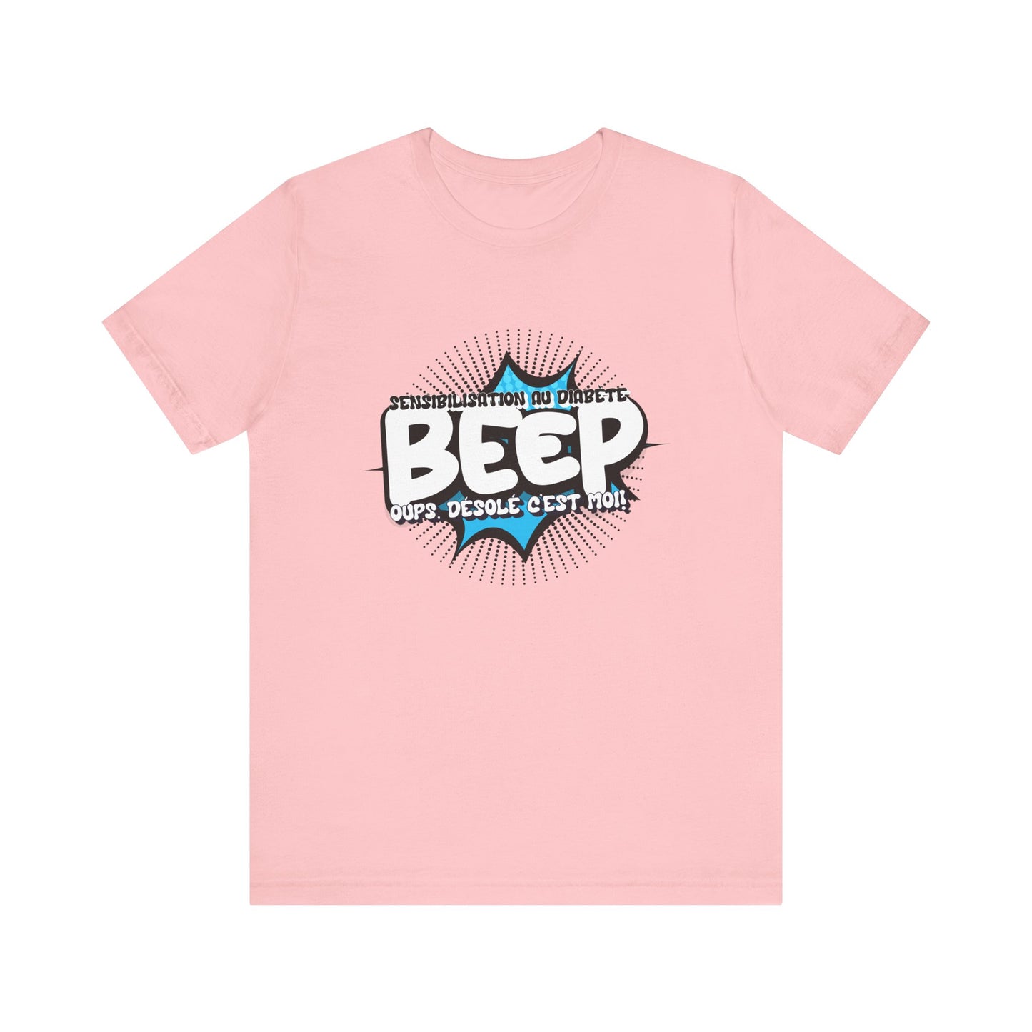 The Diabuddies Store BEEP - Sorry it's me! (French) - Unisex Tee BEEP - Sorry it's me! (French) - Unisex Tee: Always making an entrance? The delightful disruptor! Embrace the constant buzz of life in comfort and style! $30.27 T-Shirts Activewear Clothing,