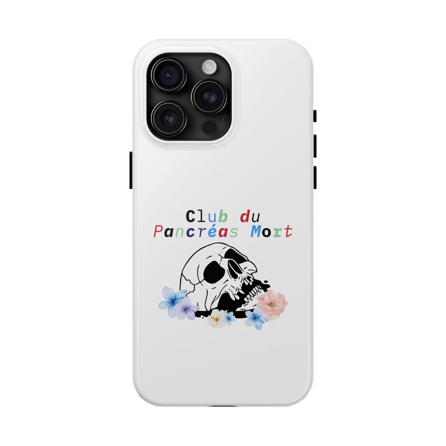 Skull & Flowers, Dead Pancreas Club (French) - Phone Cases The Diabuddies Store Mobile Phone Cases $18.23