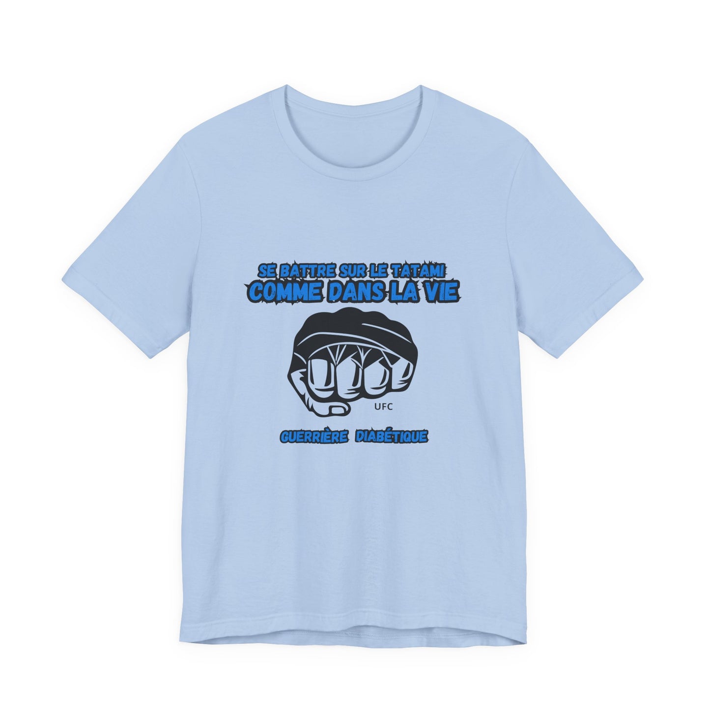 The Diabuddies Store Diabetes & UFC (French/Guerrière) Unisex Tee Diabetes & UFC (French/Guerrière) Unisex Tee: Fight on the mat, fight in life. Empowering unisex shirt for Diabetic Warriors. Show your strength & resilience. T-Shirts $30.27