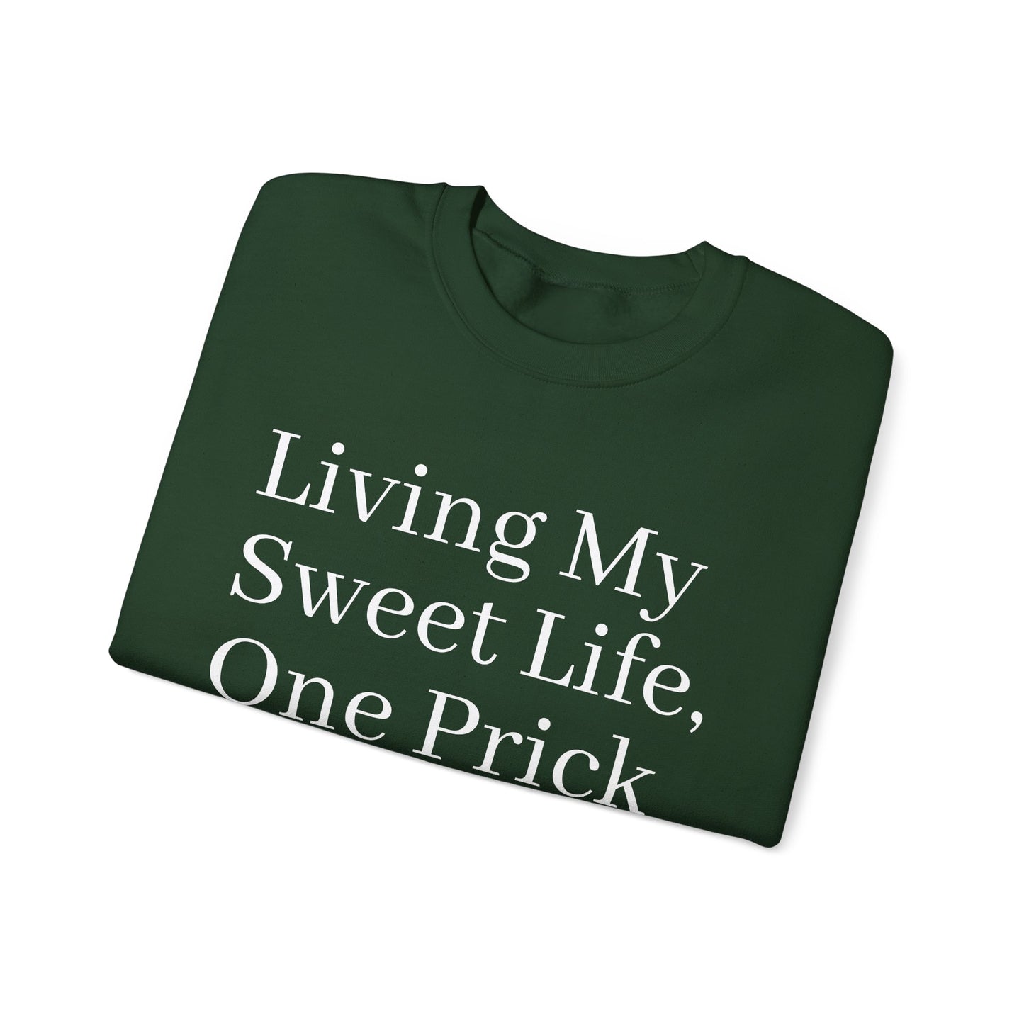 One Prick at a Time - Unisex Sweatshirt The Diabuddies Store Sweatshirts $32.95