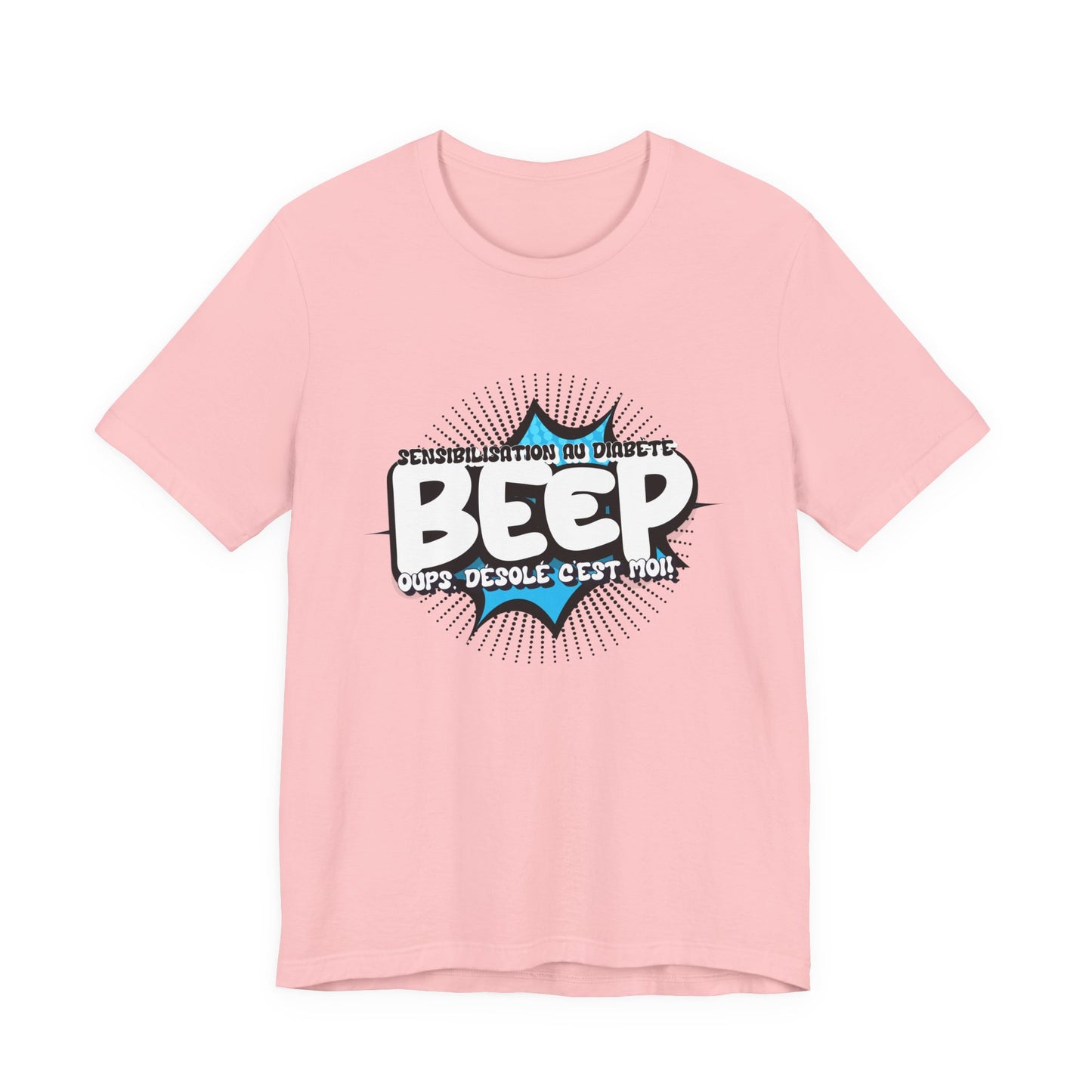 The Diabuddies Store BEEP - Sorry it's me! (French) - Unisex Tee BEEP - Sorry it's me! (French) - Unisex Tee: Always making an entrance? The delightful disruptor! Embrace the constant buzz of life in comfort and style! $30.27 T-Shirts Activewear Clothing,