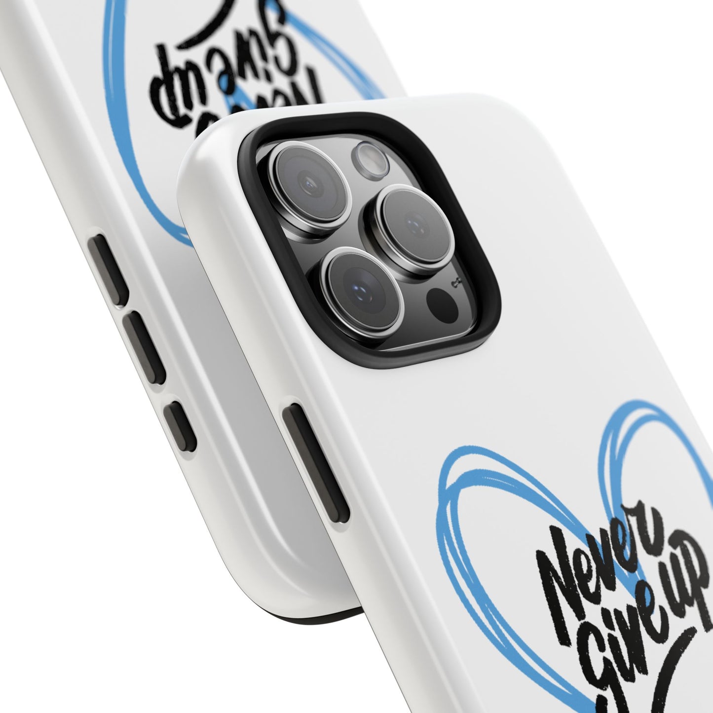Never Give Up! - Tough Phone Case The Diabuddies Store Mobile Phone Cases $18.23