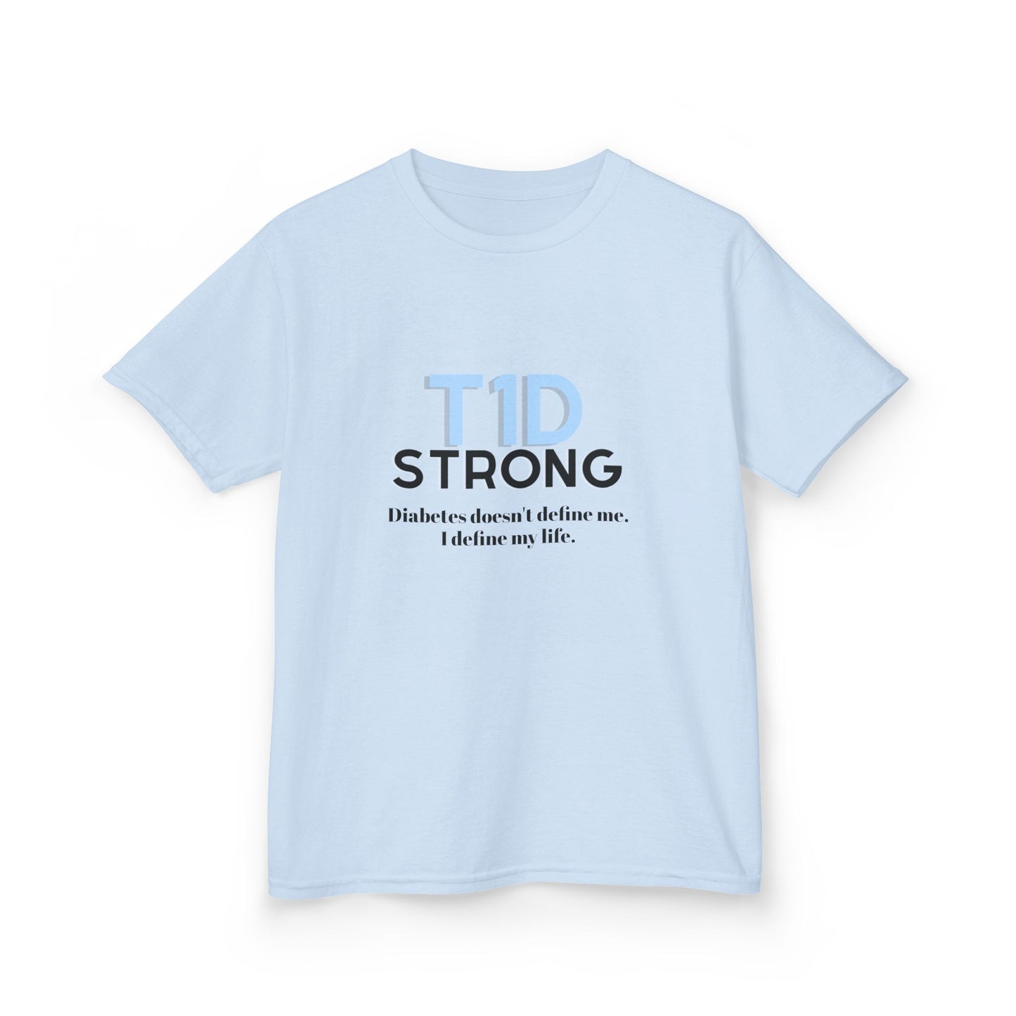The Diabuddies Store T1D Strong (Diabetes) - Kids Tee T1D Strong (Diabetes) - Kids Tee: Wear your strength. This T1D Strong tee sends a powerful message: "Diabetes doesn't define me. I define my life." It's more than a shirt; it's a statement of resilienc