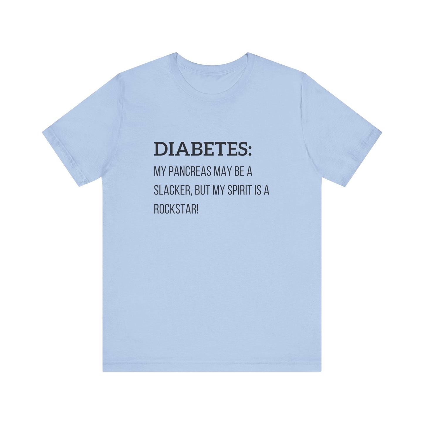 Slacker Pancreas & Rockstar! - Unisex Tee The Diabuddies Store T-Shirts $22.50
