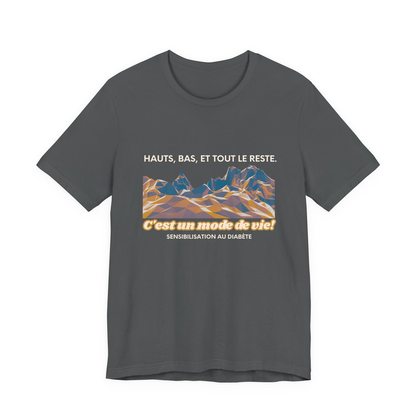 The Diabuddies Store Highs, Lows, and Everything in Between (French) - Unisex Tee Highs, Lows, and Everything in Between (French) - Unisex Tee: Life's a rollercoaster, and this tee gets it! Our "Highs, Lows, and Everything in Between" French shirt is for
