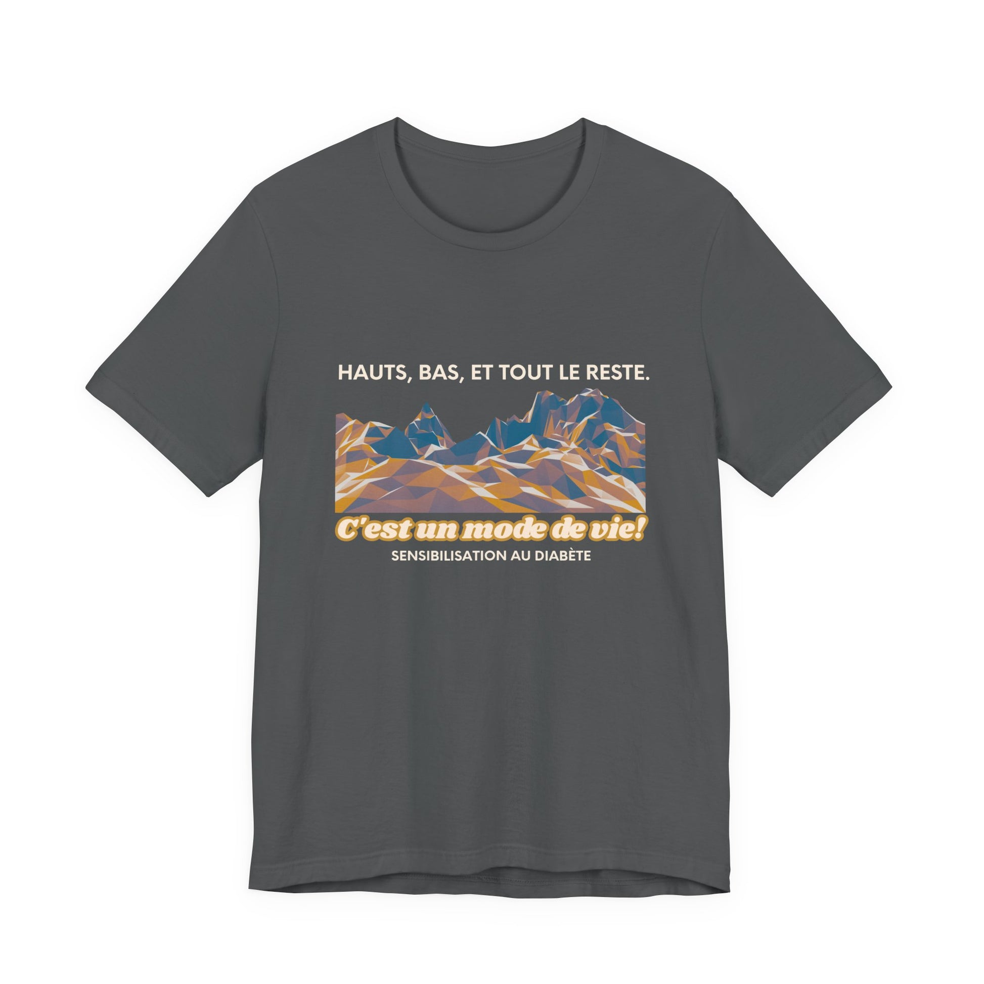 The Diabuddies Store Highs, Lows, and Everything in Between (French) - Unisex Tee Highs, Lows, and Everything in Between (French) - Unisex Tee: Life's a rollercoaster, and this tee gets it! Our "Highs, Lows, and Everything in Between" French shirt is for