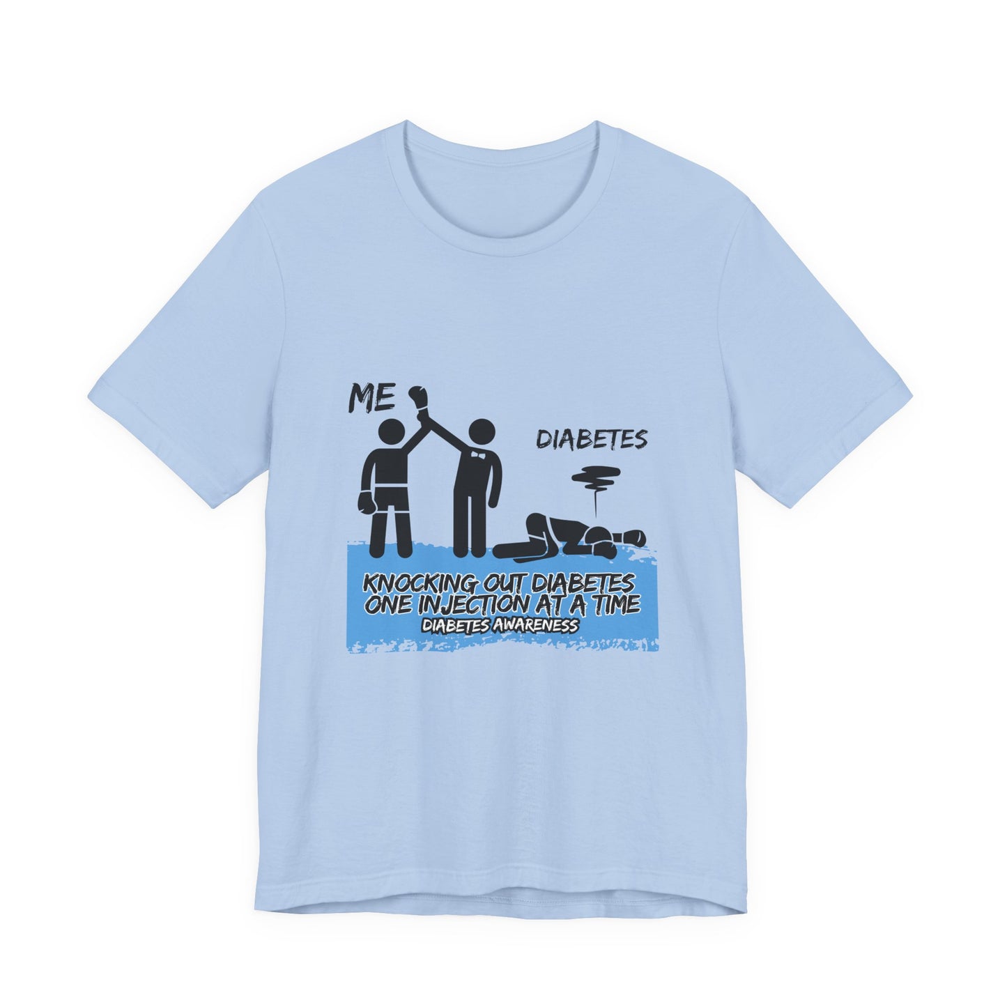 The Diabuddies Store Knocking out Diabetes - Unisex Tee Knocking out Diabetes - Unisex Tee: Make a bold statement with our Unisex Tee. This powerful shirt is for the fighters, the advocates, and the champions who face diabetes head-on every day. $22.09 T-