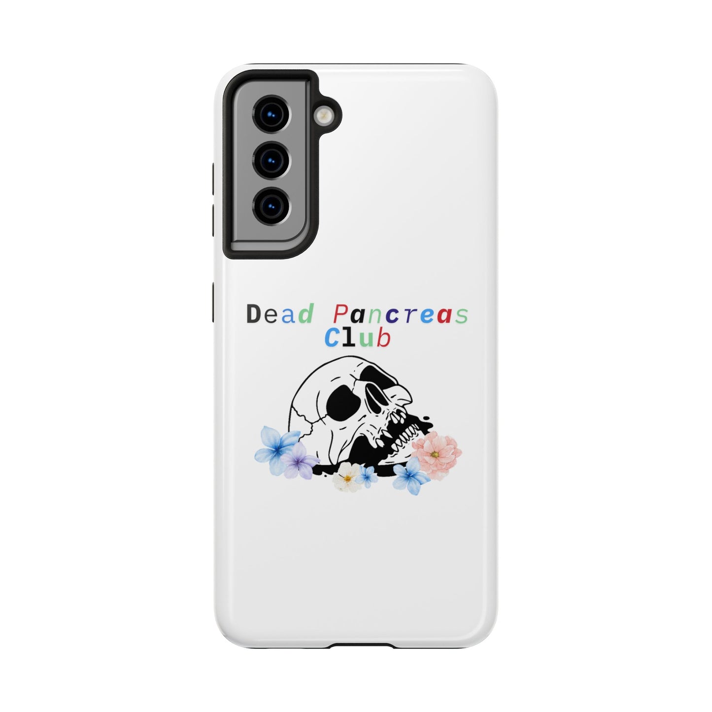 Skull & Flowers Dead Pancreas Club - Phone Case The Diabuddies Store Mobile Phone Cases $18.23