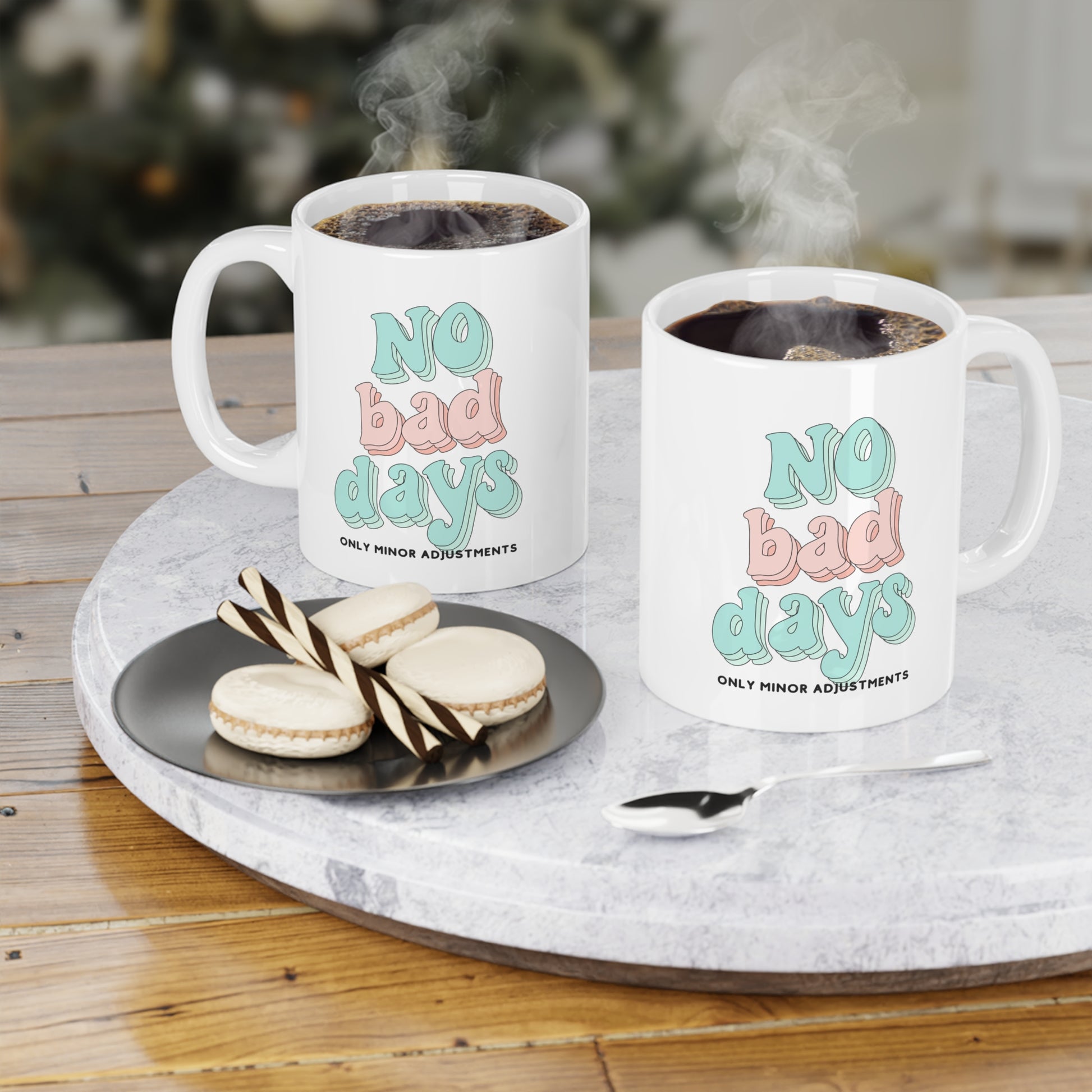 The Diabuddies Store No Bad Days, Only Minor Adjustments - Mug 11oz No Bad Days, Only Minor Adjustments - 11oz Mug: Embrace positivity with our "No Bad Days, Only Minor Adjustments" 11oz ceramic mug! This durable, microwave and dishwasher-safe mug is perf