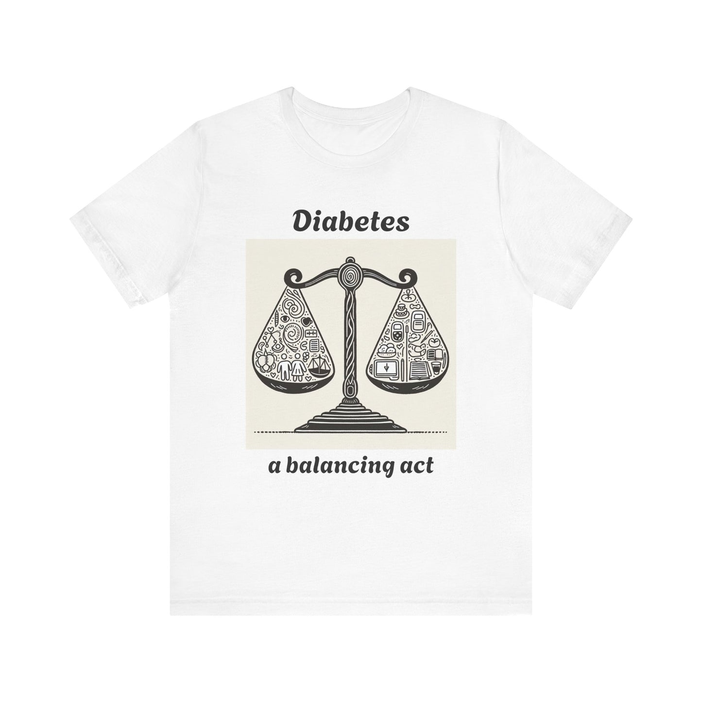 Diabetes Balancing Act - Unisex Tee The Diabuddies Store T-Shirts $22.38