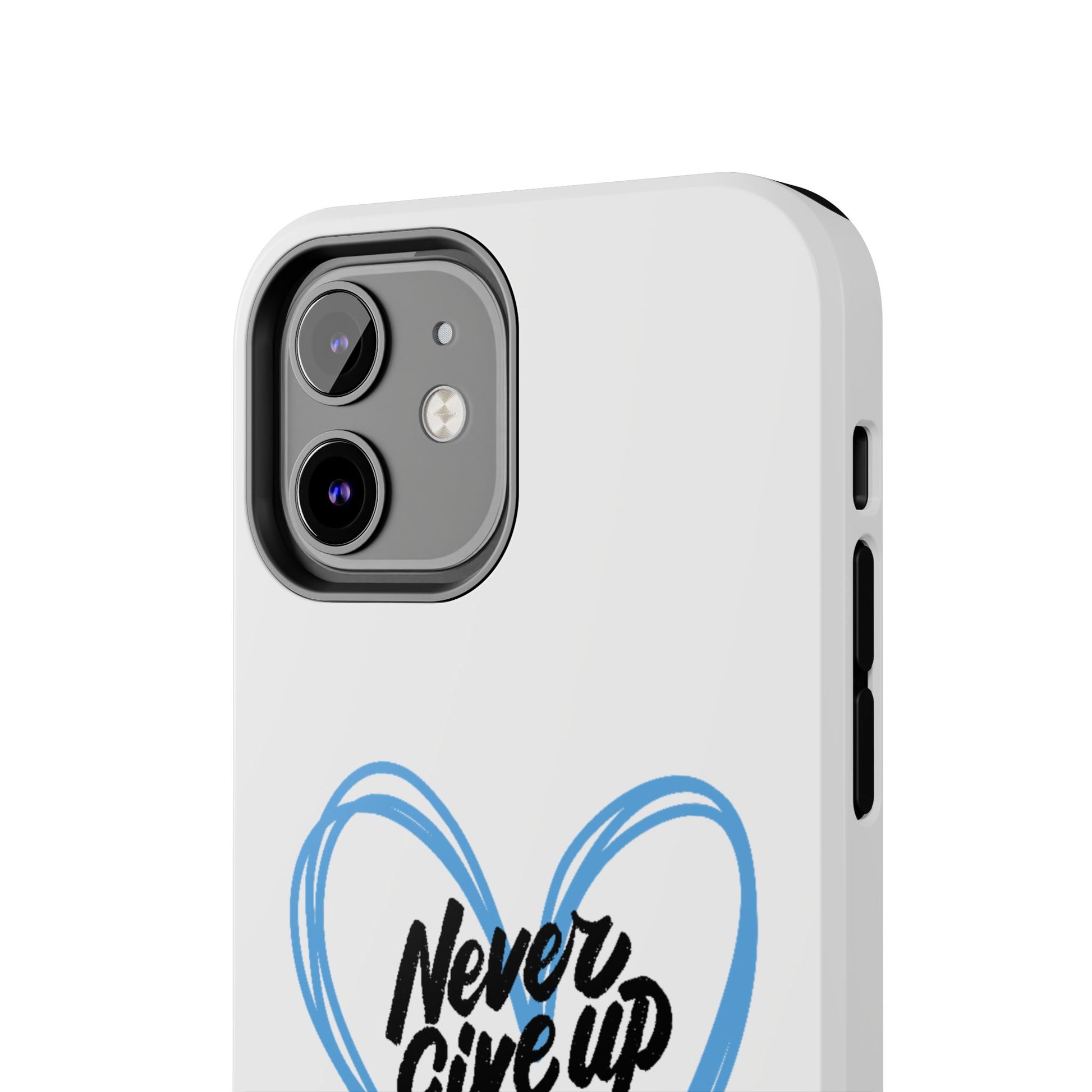 Never Give Up! - Tough Phone Case The Diabuddies Store Mobile Phone Cases $18.23