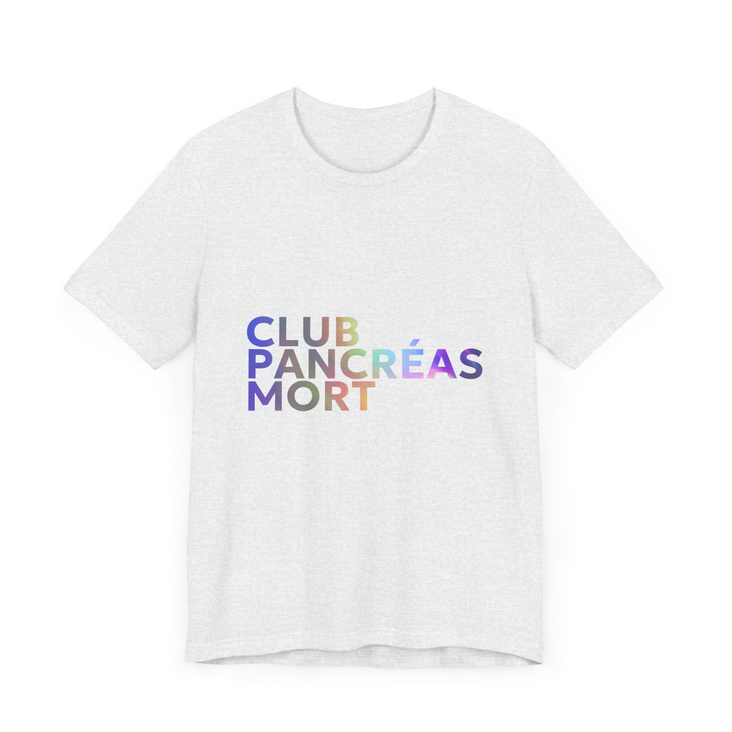Rainbow Dead Pancreas Club (French) Unisex Tee The Diabuddies Store T-Shirts $22.38