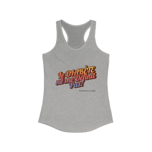 Diabetes doesn`t Define me! (French) - Racerback Tank The Diabuddies Store Tank Tops $19.96