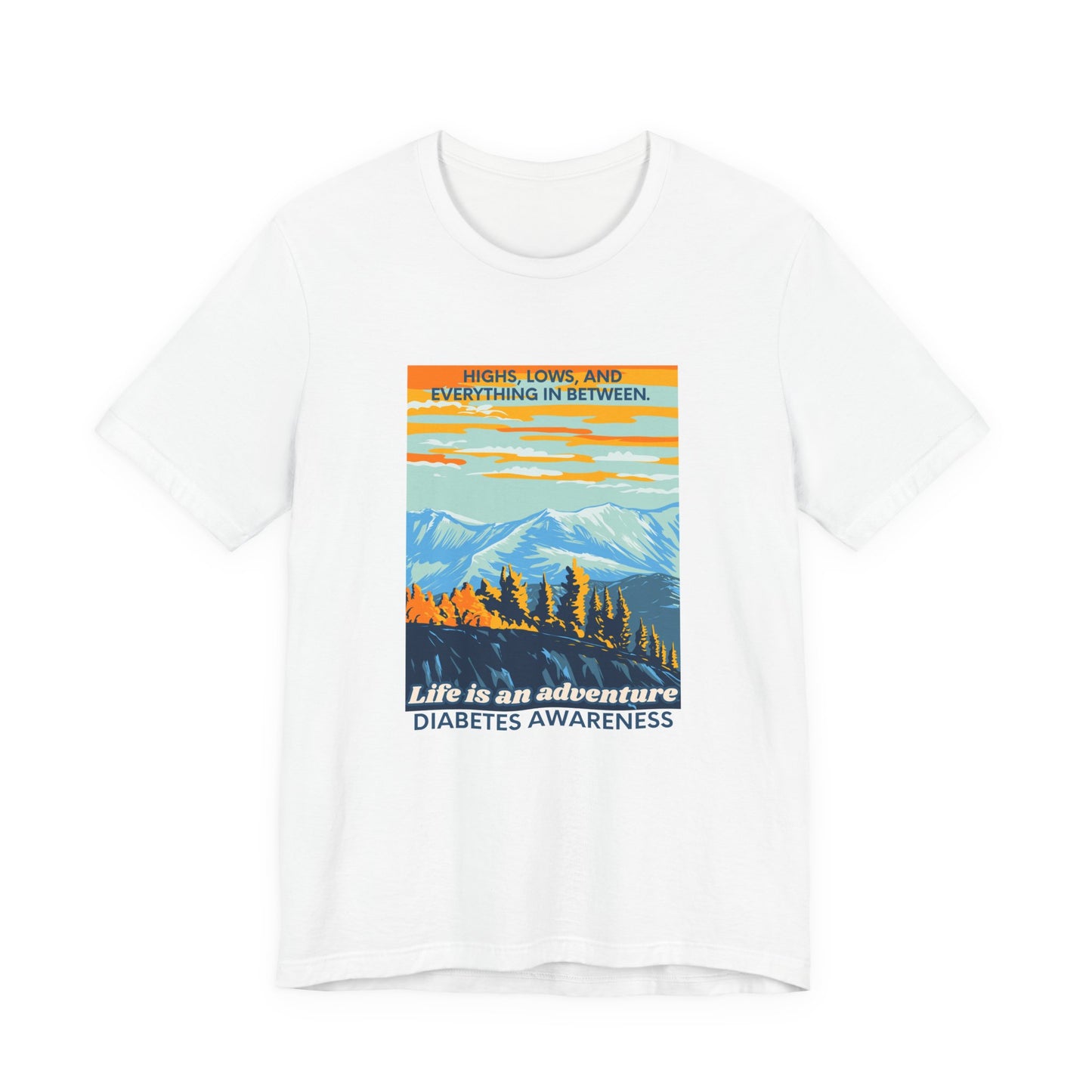 The Diabuddies Store Life is an Adventure, Highs & Lows - Unisex Tee - Unisex Tee Life is an Adventure, Highs & Lows - Unisex Tee - Unisex Tee: Embrace every twist and turn of your journey with our Diabetes: Life is an Adventure - Unisex Tee. Designed for