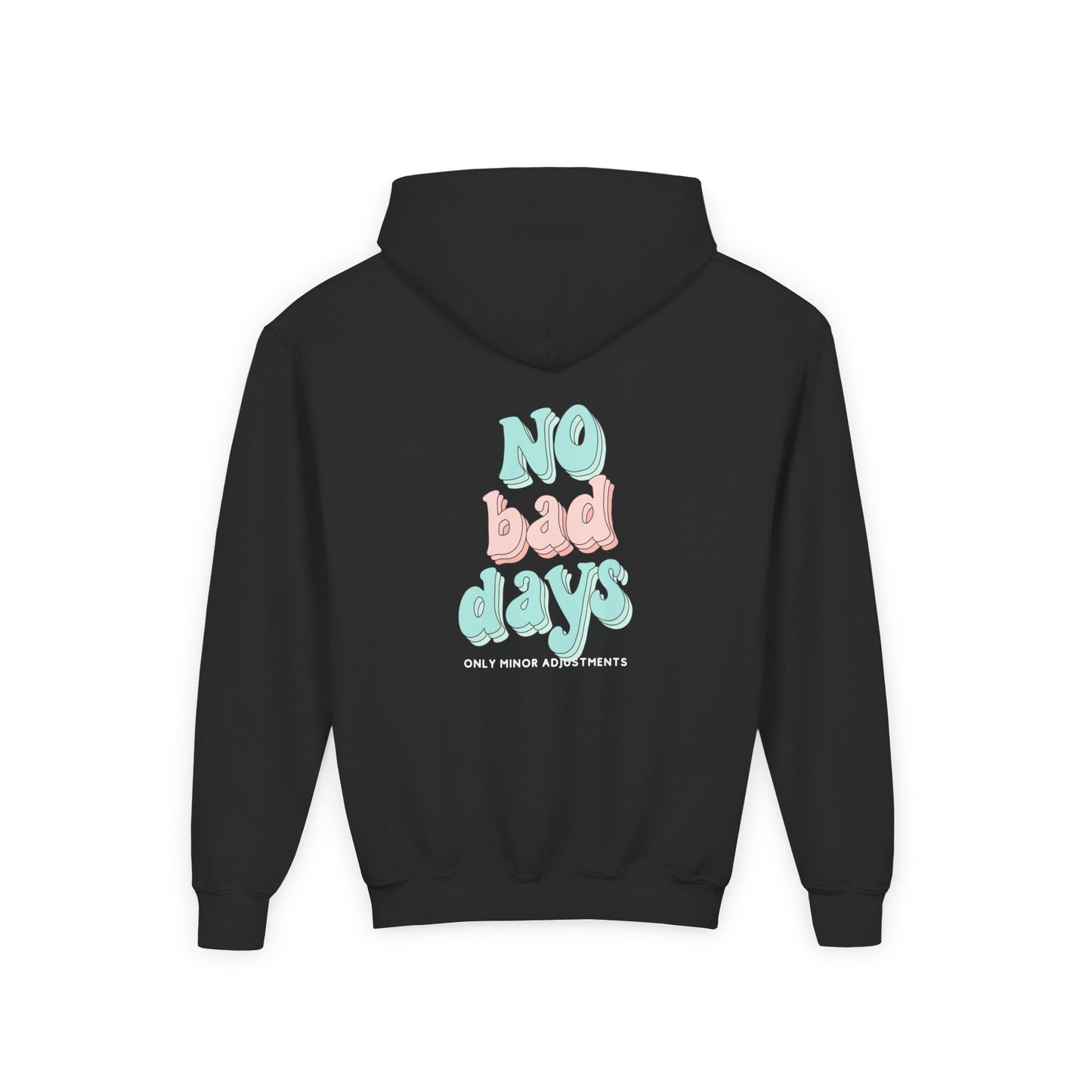 No bad Days - Youth Hoodie