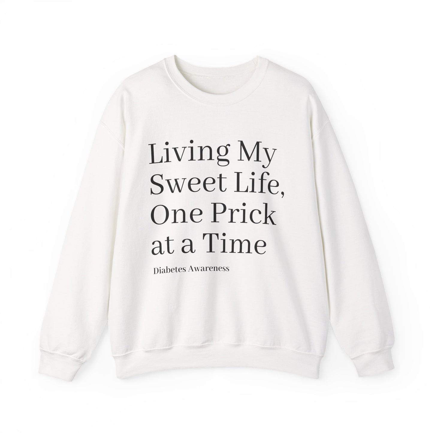 One Prick at a Time - Unisex Sweatshirt The Diabuddies Store Sweatshirts $29.49