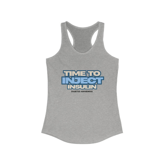 Time to Inject Insulin - Racerback Tank The Diabuddies Store Tank Tops $19.96