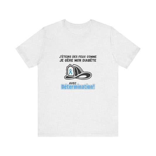 The Diabuddies Store Fight Fires & Diabetes Determination (French) Unisex Tee Fight Fires & Diabetes Determination (French) Unisex Tee: Brave flames, conquer diabetes. A tee for resilient heroes showing unwavering strength daily. T-Shirts $22.50