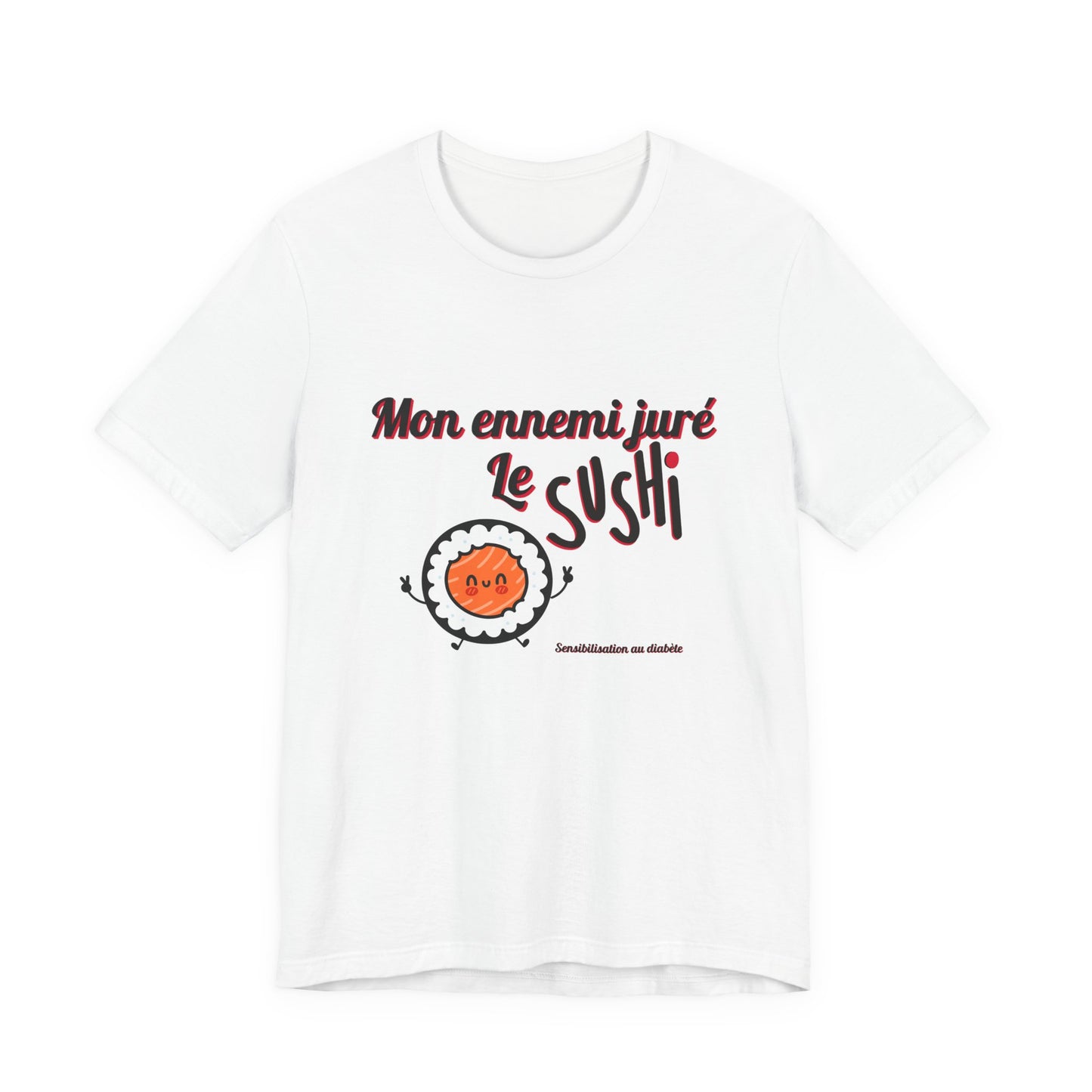 My Arch Nemesis The Sushi (French) Unisex Tee The Diabuddies Store T-Shirts $22.50