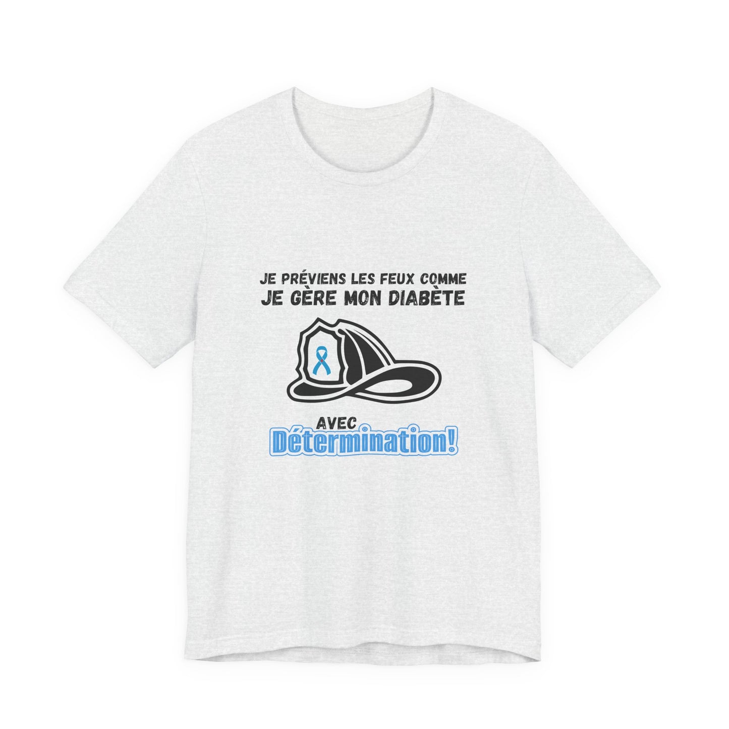 The Diabuddies Store Diabetes & Fire Prevention (French) - Unisex Tee Diabetes & Fire Prevention (French) - Unisex Tee: For the unsung heroes who dedicate their lives to keeping communities safe, while diligently managing their own health. Our Tee is desi