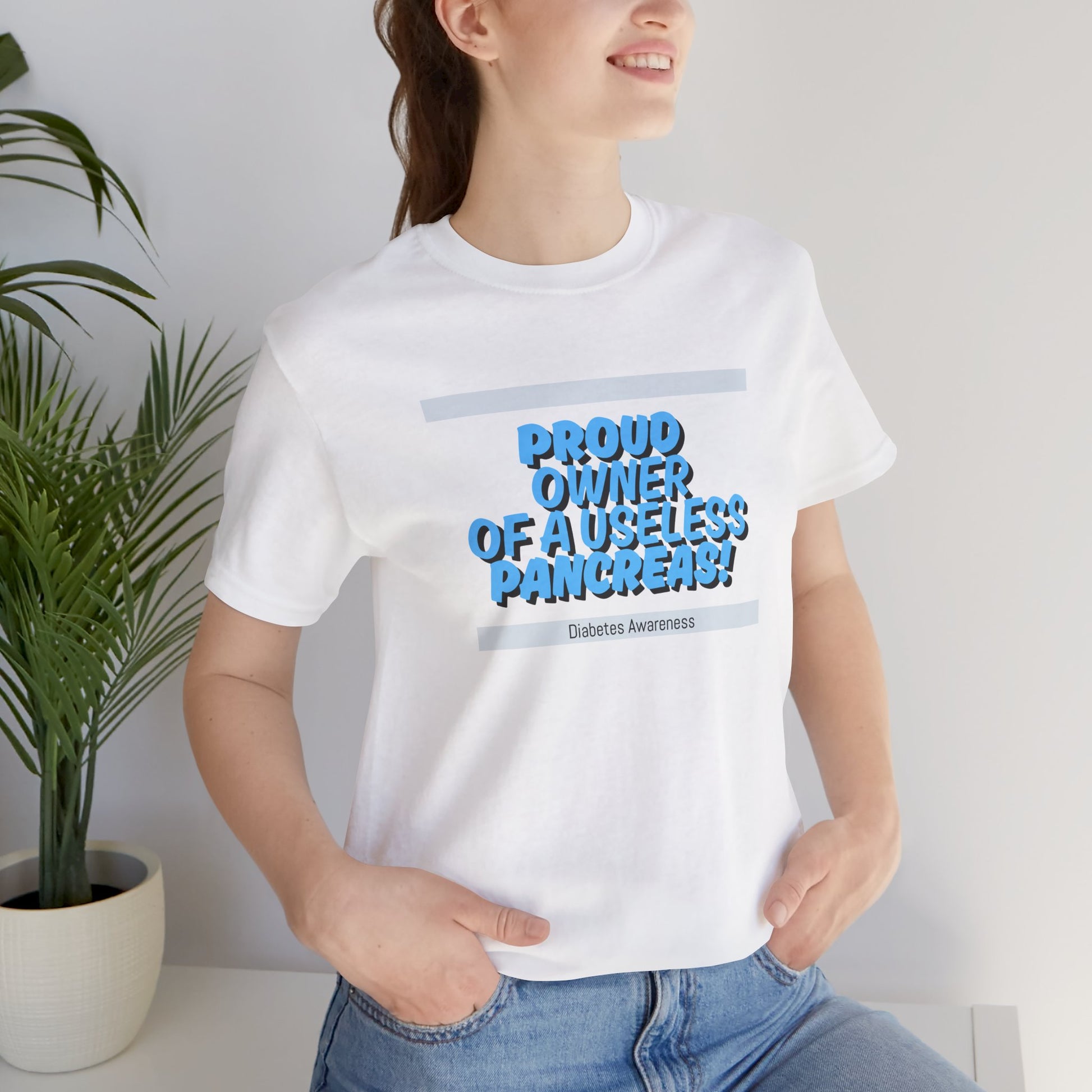 Diabetes Awareness, Useless Pancreas - Unisex Tee The Diabuddies Store T-Shirts $22.50