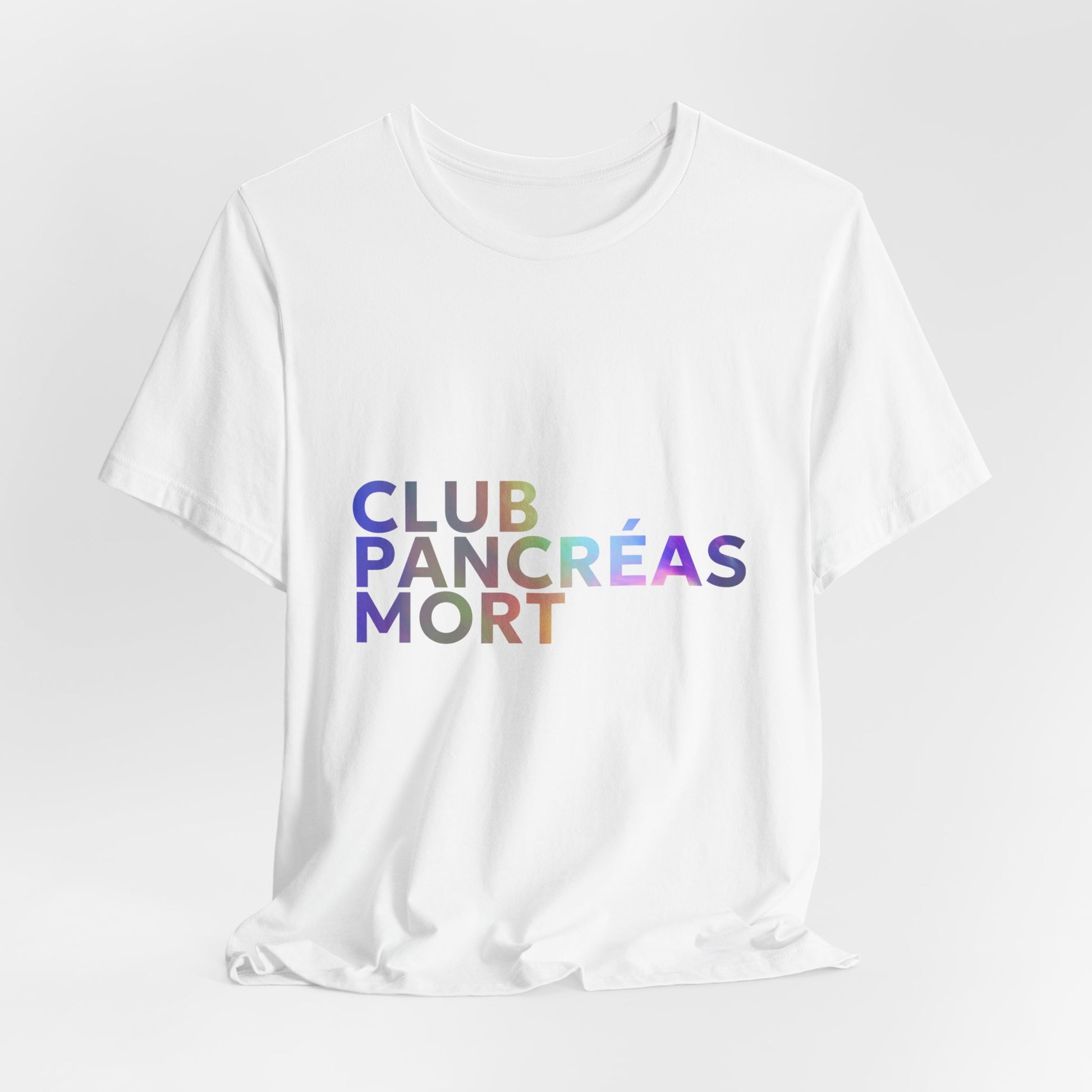 Rainbow Dead Pancreas Club (French) Unisex Tee The Diabuddies Store T-Shirts $22.38