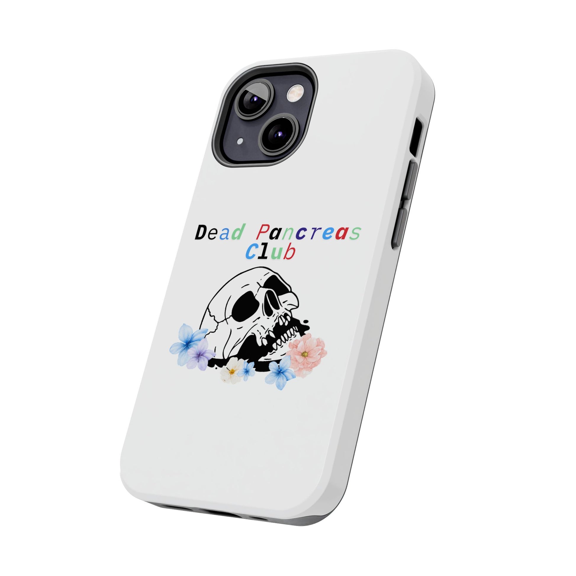 Skull & Flowers Dead Pancreas Club - Phone Case The Diabuddies Store Mobile Phone Cases $18.23