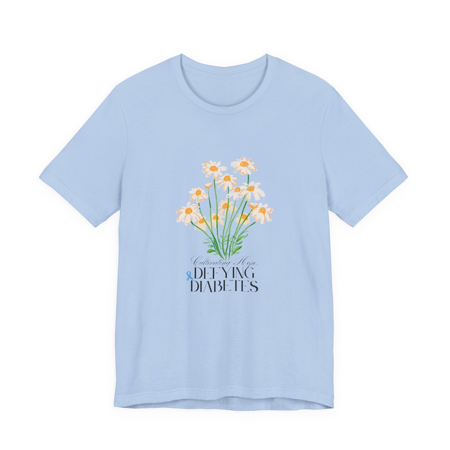 The Diabuddies Store Cultivating Hope, Defying Diabetes - Unisex Tee Cultivating Hope, Defying Diabetes - Unisex Tee: Wear your message of strength! Our "Cultivating Hope, Defying Diabetes" Unisex Tee is more than just a comfortable shirt; it's a powerful