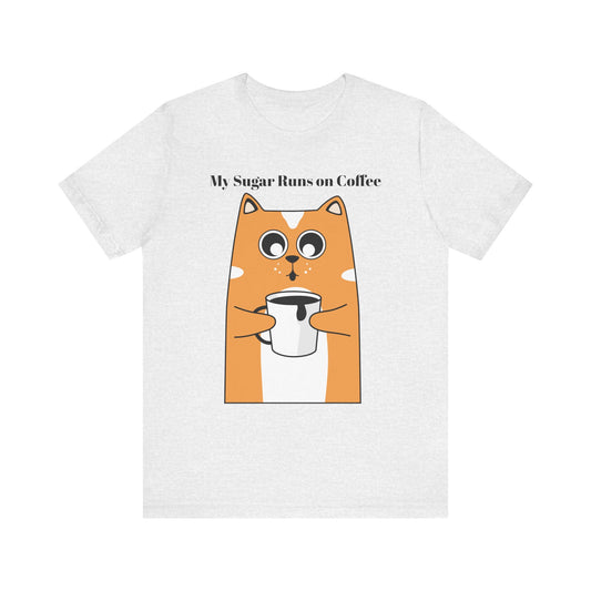 Sugar Runs on Coffee - Unisex Tee The Diabuddies Store T-Shirts $24.25