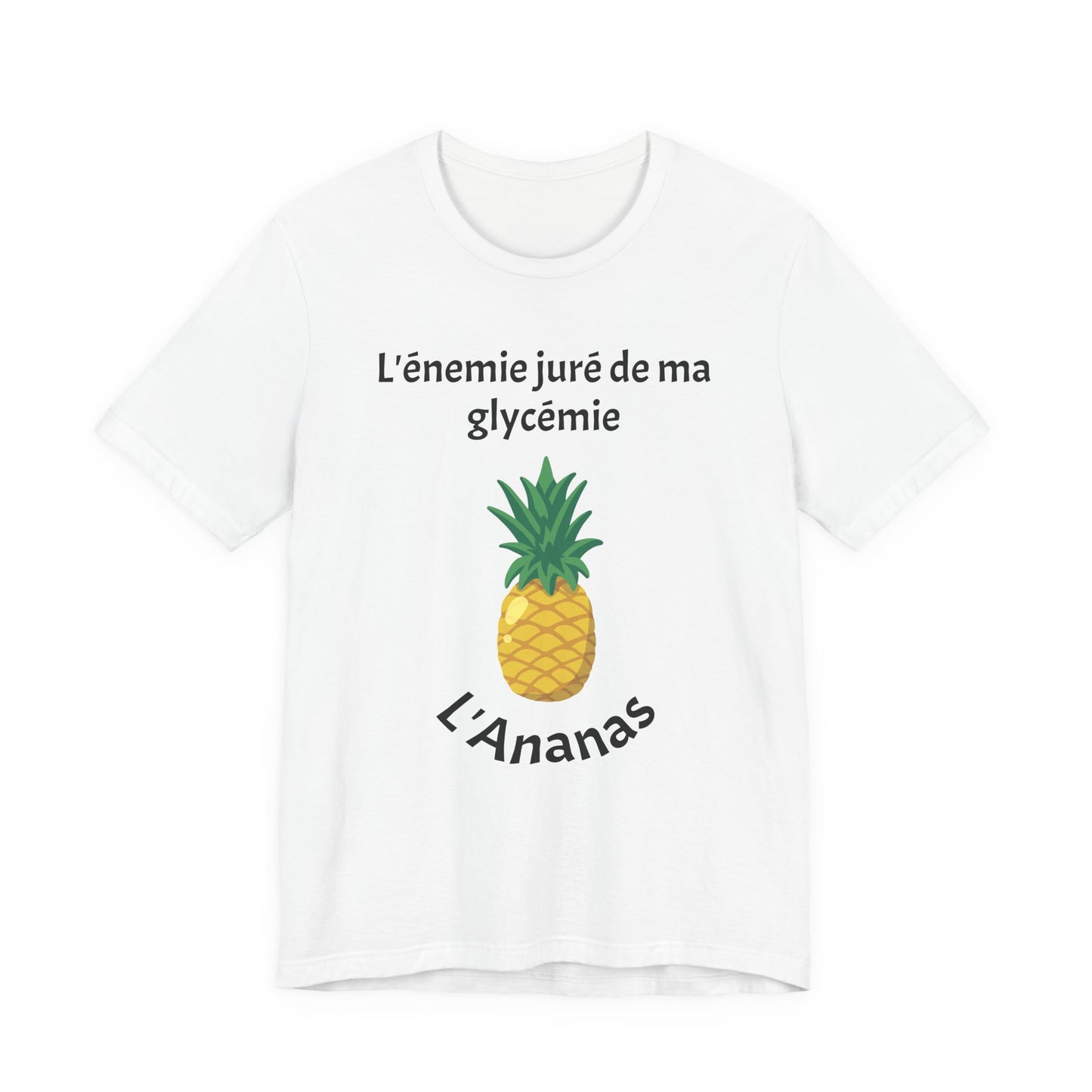 Blood Sugar's Arch Nemesis The Pineapple (French) Unisex Tee The Diabuddies Store T-Shirts $25.00