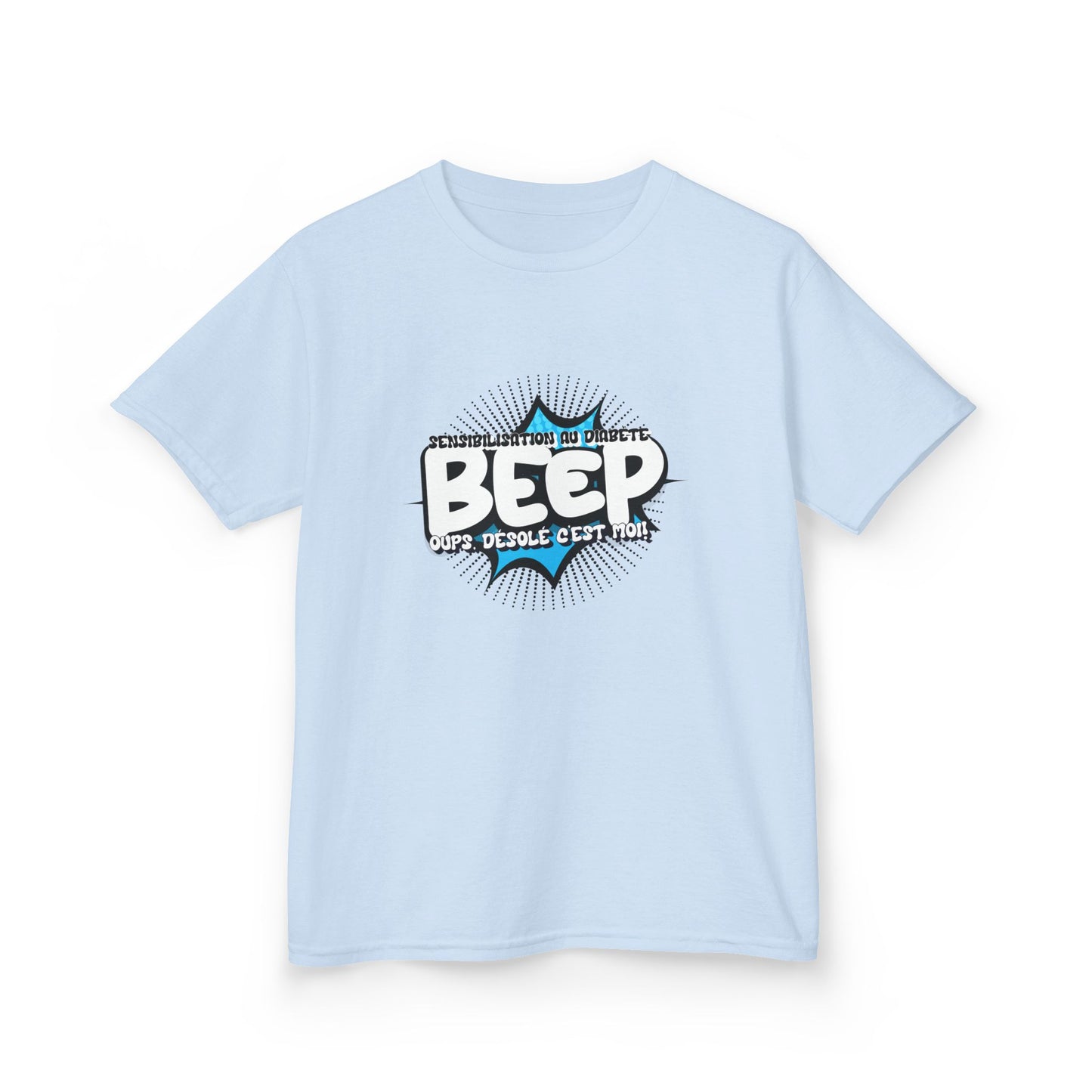 The Diabuddies Store Beep Sorry that's me! (French) - Kids Tee Beep Sorry that's me! (French) - Kids Tee: This playful French tee is perfect for the little one who's full of energy and charm. The fun design features the word "beep" and the phrase "Désolé,