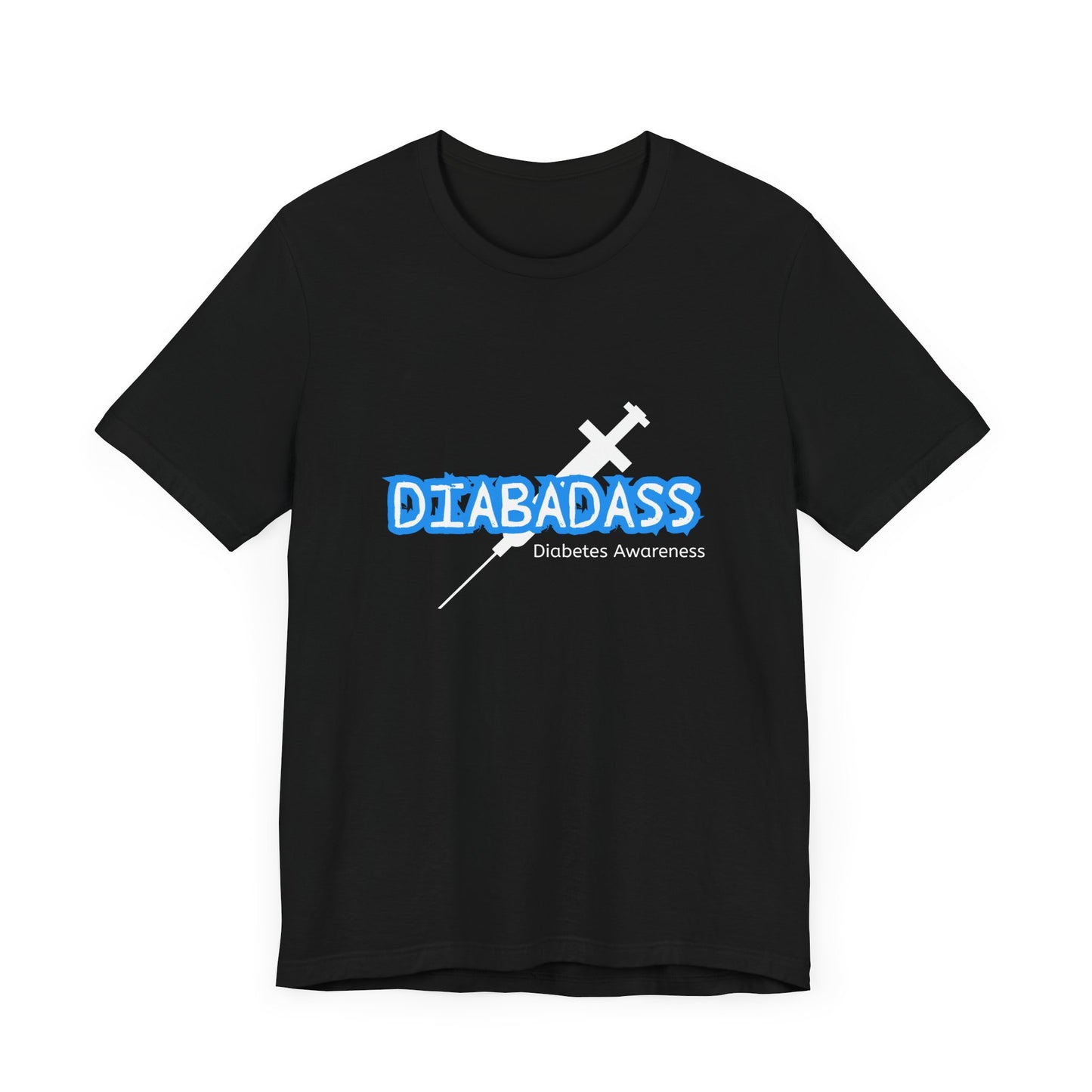 Diabetes Awareness, Diabadass - Unisex Tee The Diabuddies Store T-Shirts $22.50