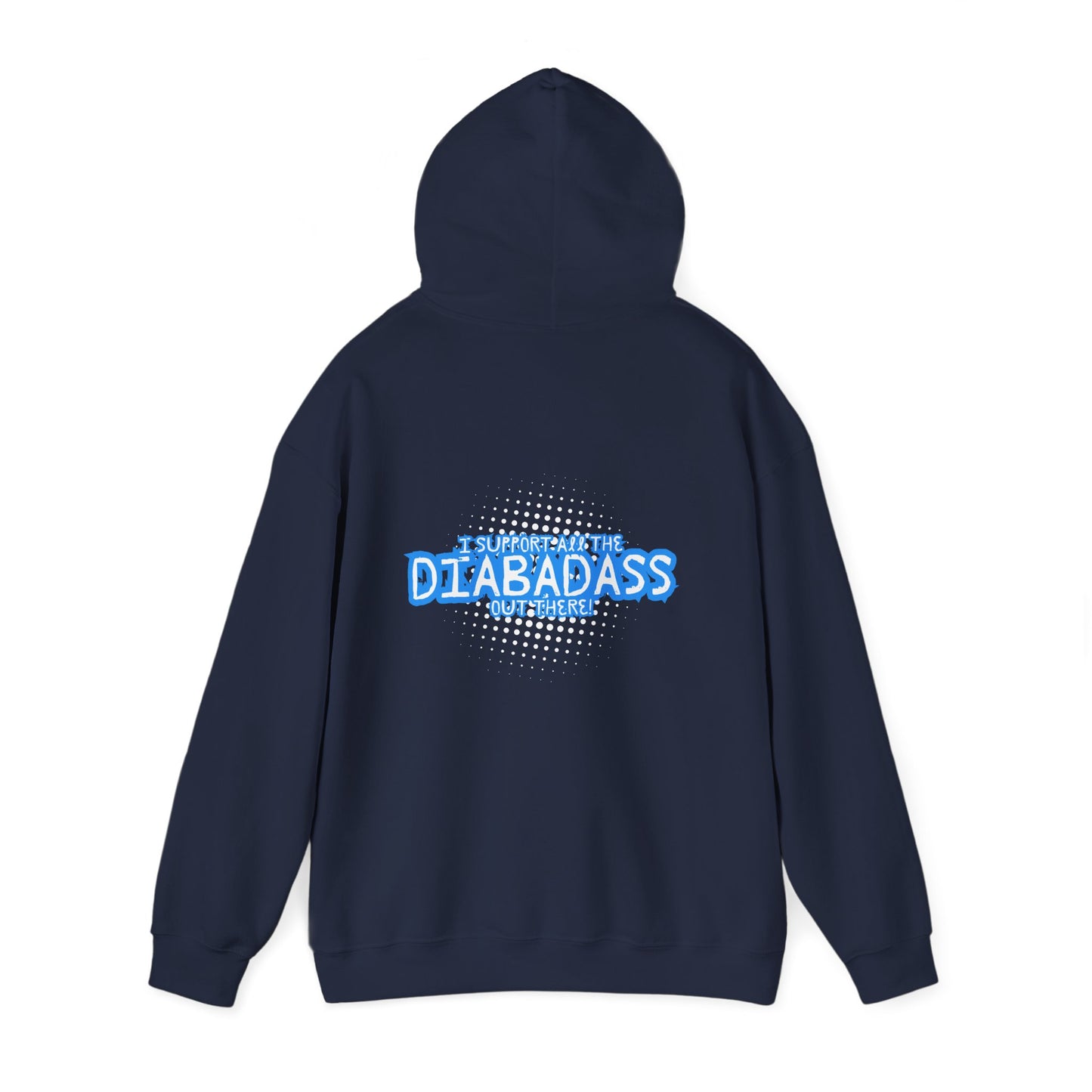 I Support All the Diabadass out there! - Unisex Hoodie The Diabuddies Store Hoodies $32.41