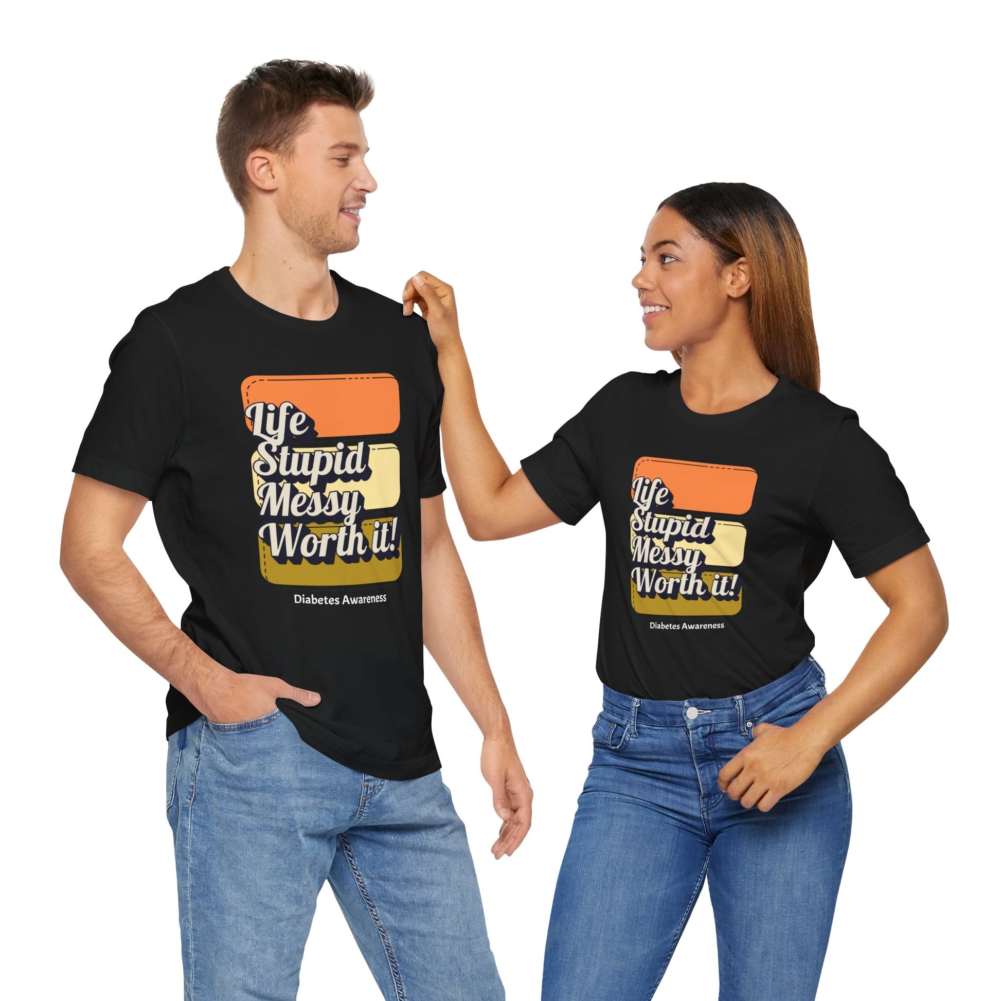 Life, Stupid, Messy, Worth It! Unisex Tee The Diabuddies Store T-Shirts $22.50