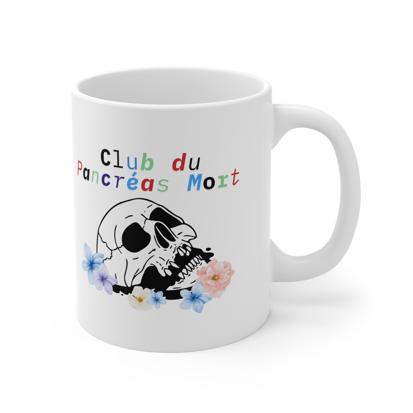 The Diabuddies Store Dead Pancreas Club, Skull & Flowers (French) - Mug 11oz Dead Pancreas Club, Skull & Flowers (French) - Mug 11oz: Welcome to the Dead Pancreas Club! This unique 11oz mug, featuring a cool skull and floral design, is perfect for those w