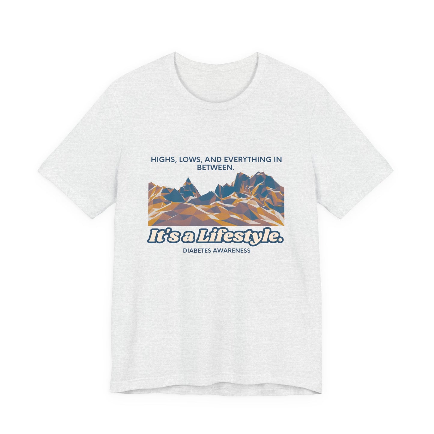 The Diabuddies Store Highs, Lows, and Everything in Between - Unisex Tee Life's a rollercoaster, and this tee gets it! Our "Highs, Lows, and Everything in Between" shirt is for anyone who embraces the wild ride of life, with all its ups, downs, and unexpe