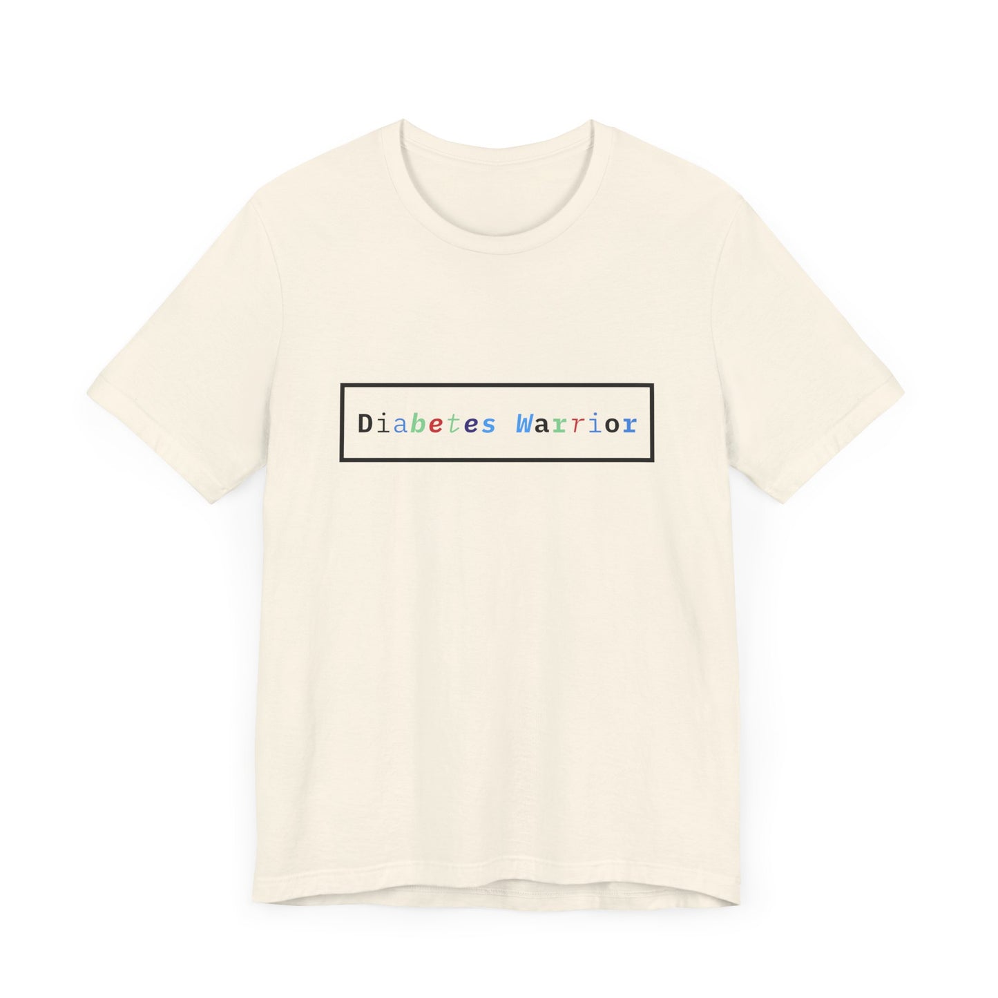 The Diabuddies Store Colorful Diabetes Warrior - Unisex Tee Colorful Diabetes Warrior - Unisex Tee: Offers a comfortable and stylish option for those who appreciate unique designs and supporting Diabetes Awareness. T-Shirts $24.25