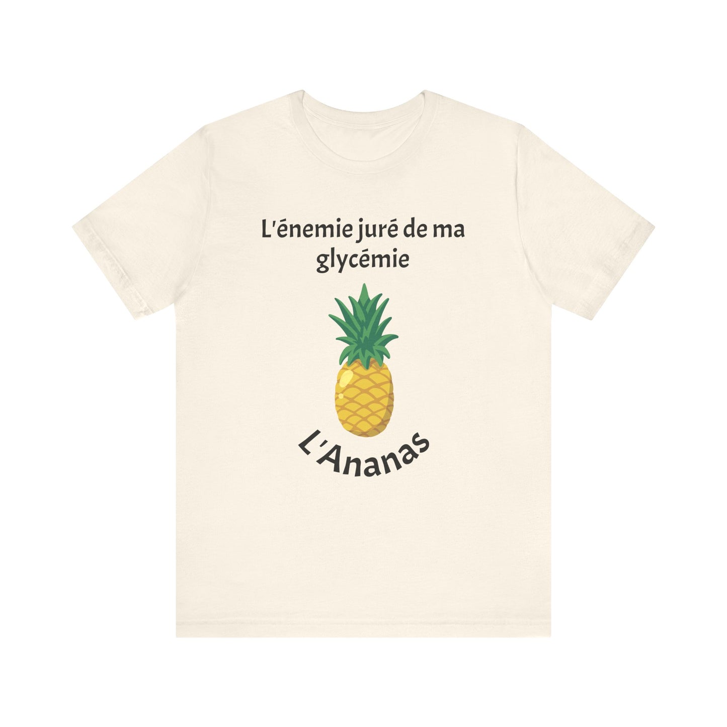 Blood Sugar's Arch Nemesis The Pineapple (French) Unisex Tee The Diabuddies Store T-Shirts $25.00