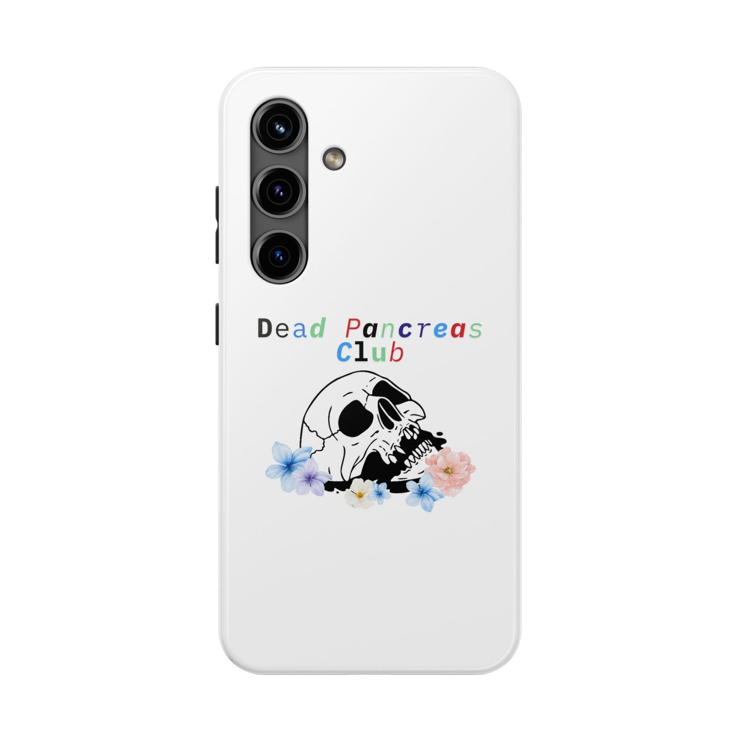 Skull & Flowers Dead Pancreas Club - Phone Case The Diabuddies Store Mobile Phone Cases $18.23