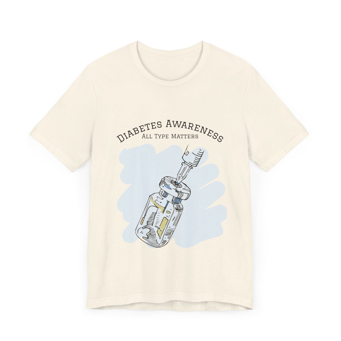 The Diabuddies Store Diabetes: All Type Matters - Unisex Tee Diabetes: All Type Matters - Unisex Tee: A powerful statement! This tee declares "All Type Matters," promoting unity and awareness for every person living with diabetes. T-Shirts $24.73