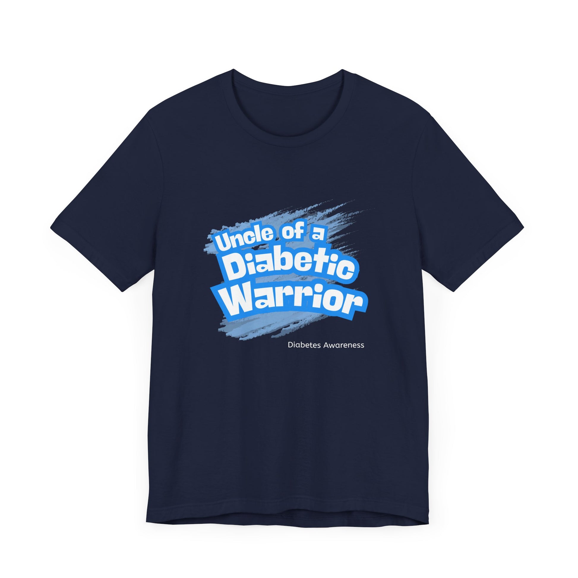 Uncle of a Diabetic Warrior - Unisex Tee The Diabuddies Store T-Shirts $22.50