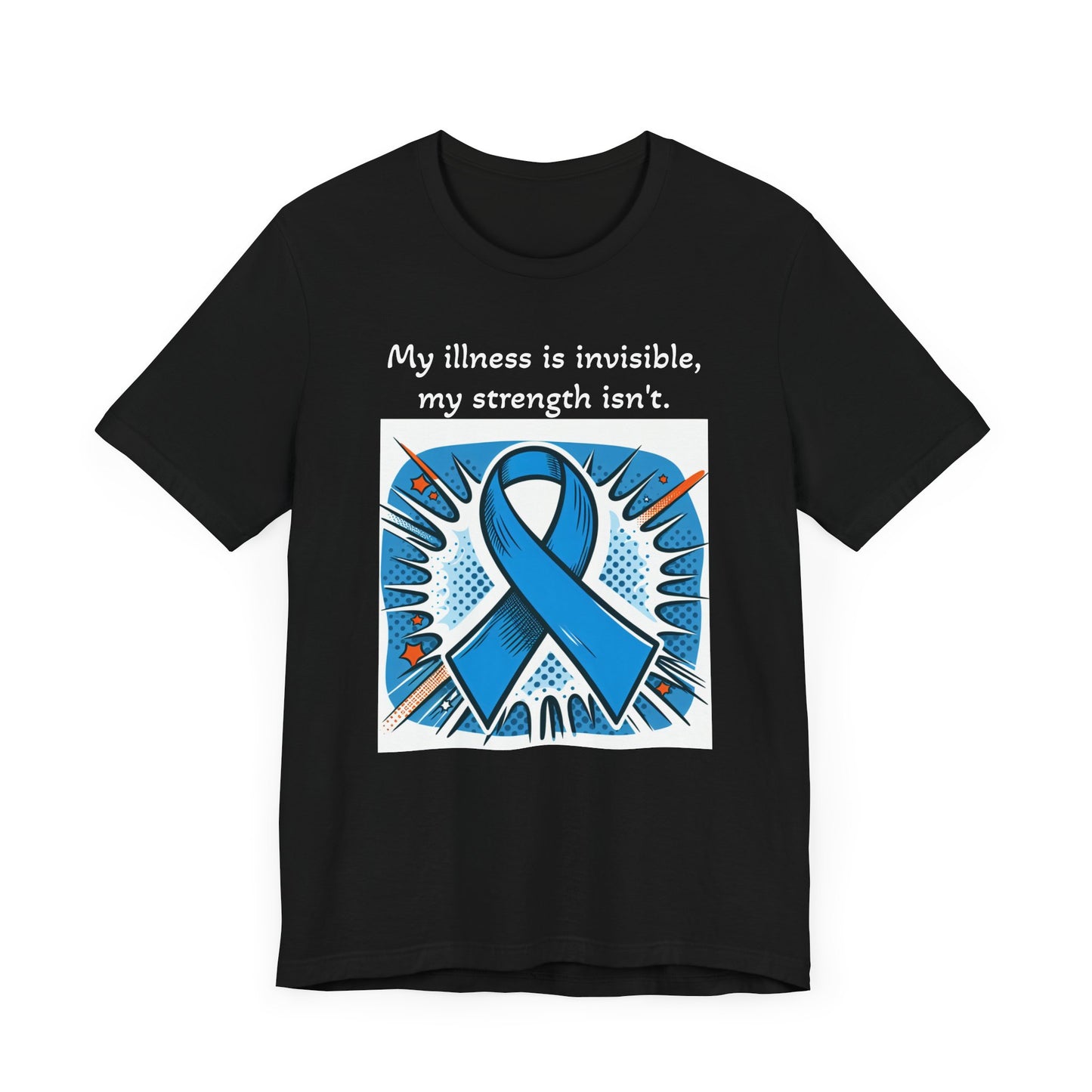 Invisible Illness, but visible Strength - Unisex Tee The Diabuddies Store T-Shirts $22.50