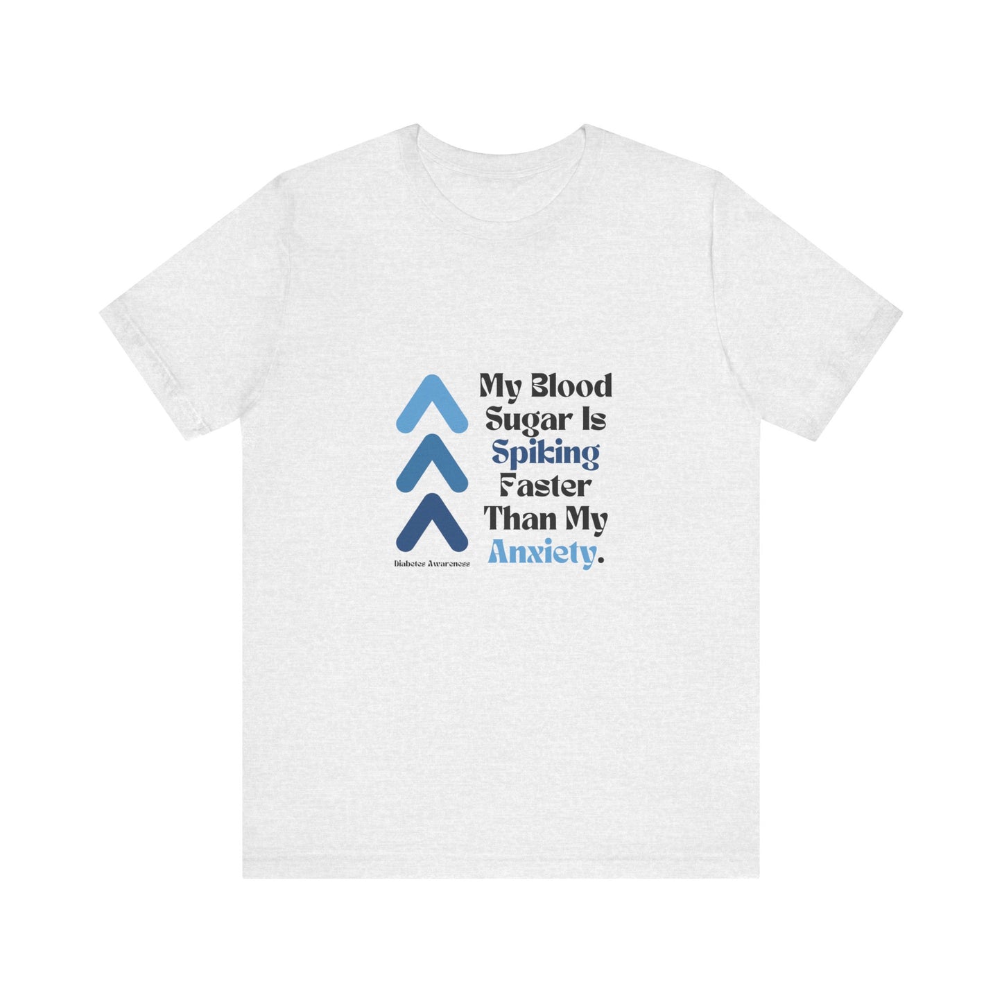 The Diabuddies Store Spiking Faster than my Anxiety (Blue) - Unisex Tee Spiking Faster than my Anxiety (Blue) - Unisex Tee: Get ready to make a statement without saying a word. Our blue "Spiking Faster Than My Anxiety" Unisex Tee is for anyone who knows t