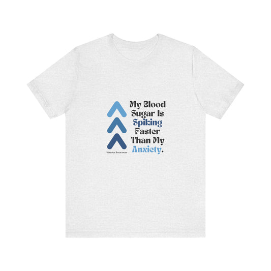 The Diabuddies Store Spiking Faster than my Anxiety (Blue) - Unisex Tee Spiking Faster than my Anxiety (Blue) - Unisex Tee: Get ready to make a statement without saying a word. Our blue "Spiking Faster Than My Anxiety" Unisex Tee is for anyone who knows t