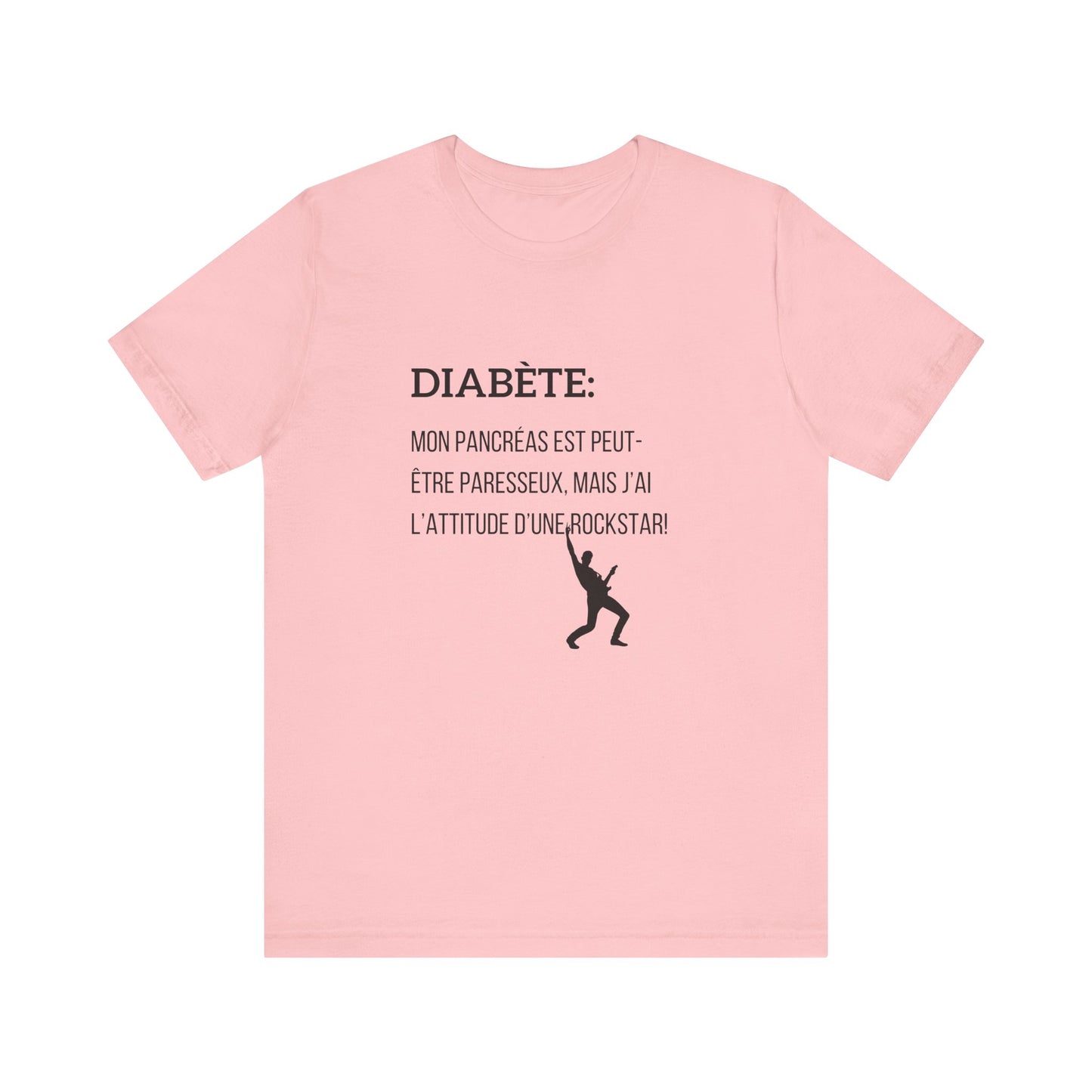 Lazy Pancreas, Rockstar Attitude (French) - Unisex Tee The Diabuddies Store T-Shirts $30.27
