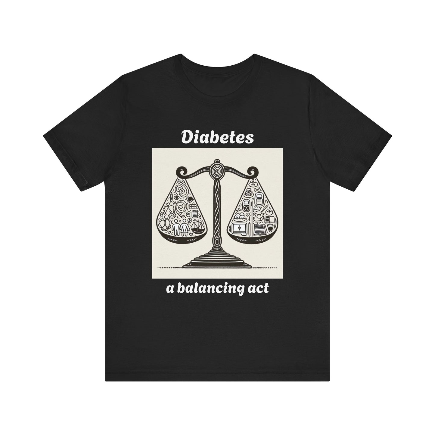 Diabetes Balancing Act - Unisex Tee The Diabuddies Store T-Shirts $24.25