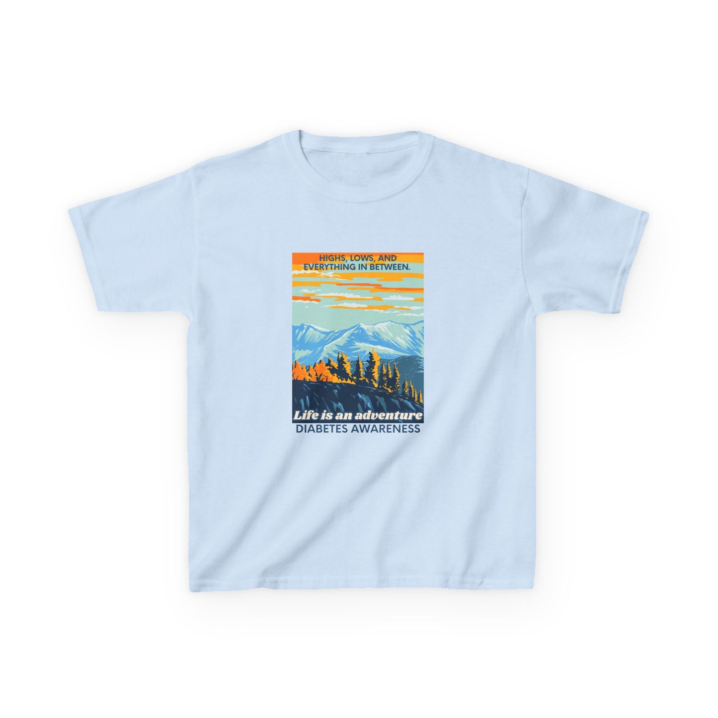 The Diabuddies Store Life is an Adventure, Highs & Lows - kids Tee Life is an Adventure, Highs & Lows - kids Tee: Hey adventurers! 🎉 Get ready to explore the world in our Diabetes: Life is an Adventure - Kids Tee! This super cool and comfy t-shirt is per