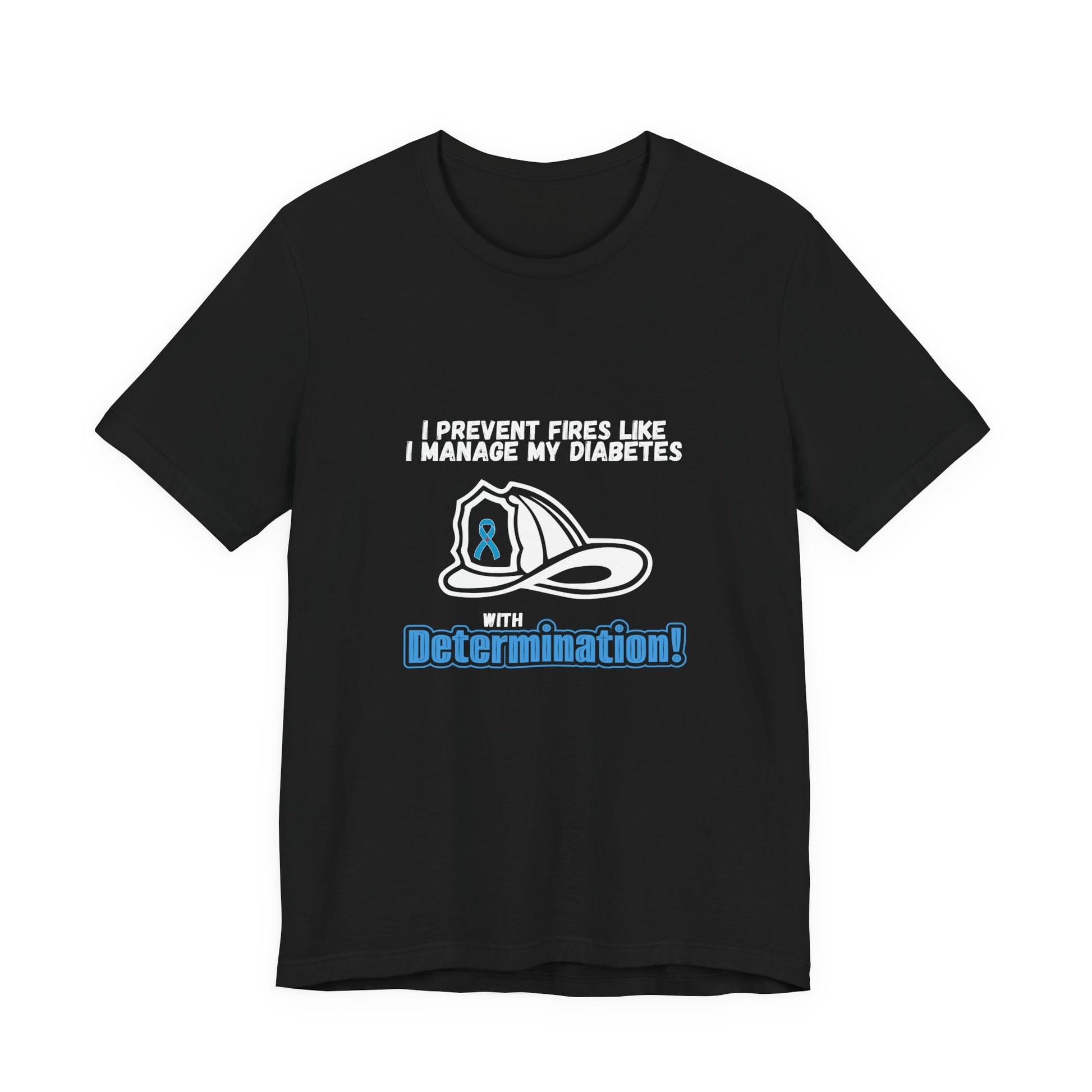 The Diabuddies Store Diabetes & Fire Prevention - Unisex Tee Diabetes & Fire Prevention - Unisex Tee: For the unsung heroes who dedicate their lives to keeping communities safe, while diligently managing their own health. Our Unisex Tee is designed specif