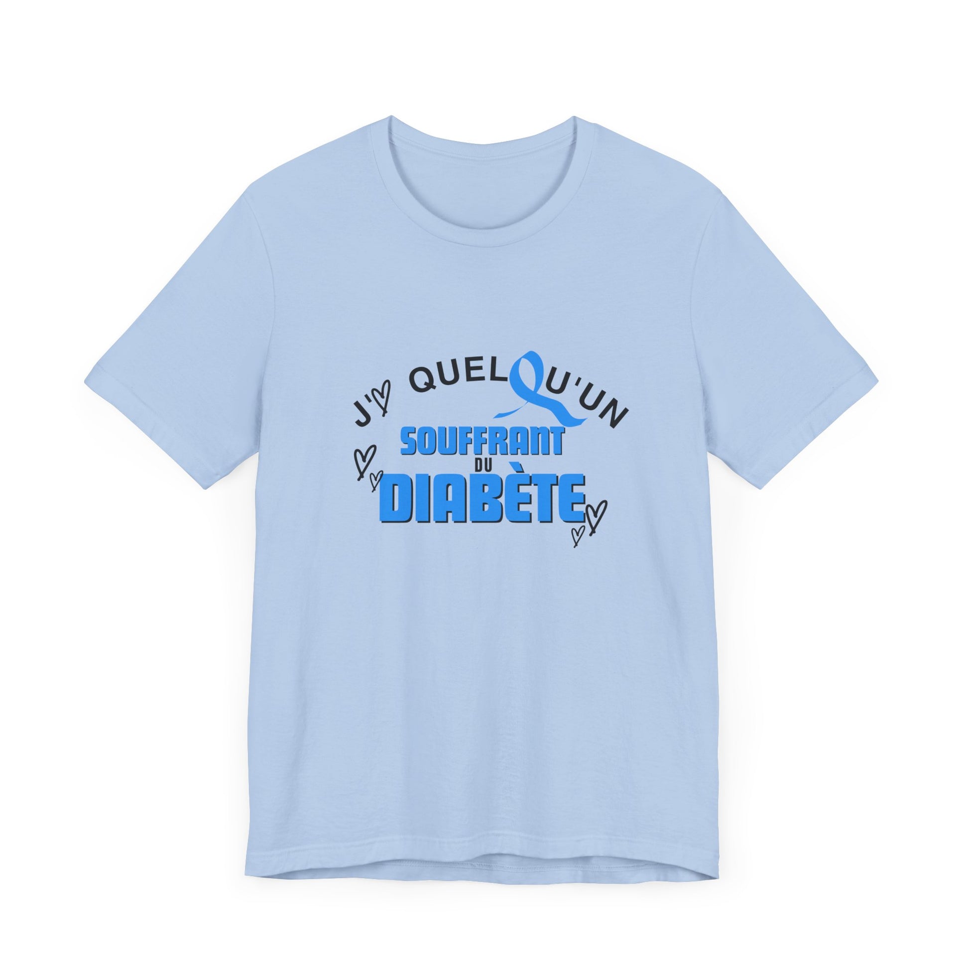 I Love Someone with Diabetes (French) - Unisex Tee The Diabuddies Store T-Shirts $22.50